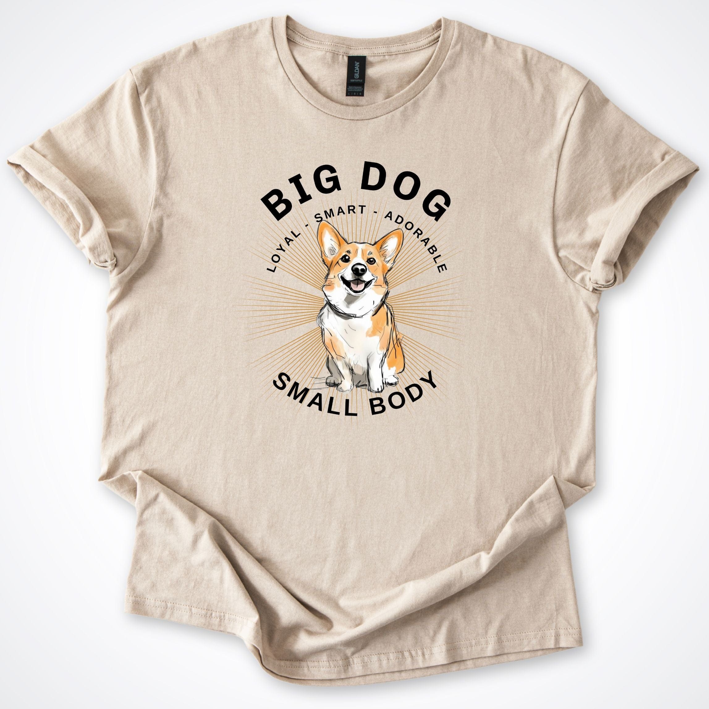 T-Shirt Sand / S Big Dog Small Body Corgi T-Shirt ReallyintoDogs