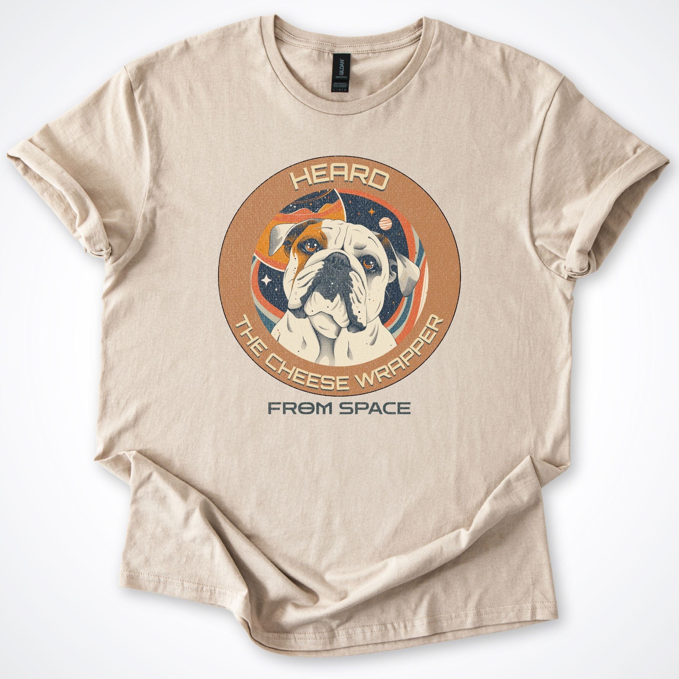 T-Shirt Sand / S Bulldog Heard the Cheese Wrapper T-Shirt ReallyintoDogs
