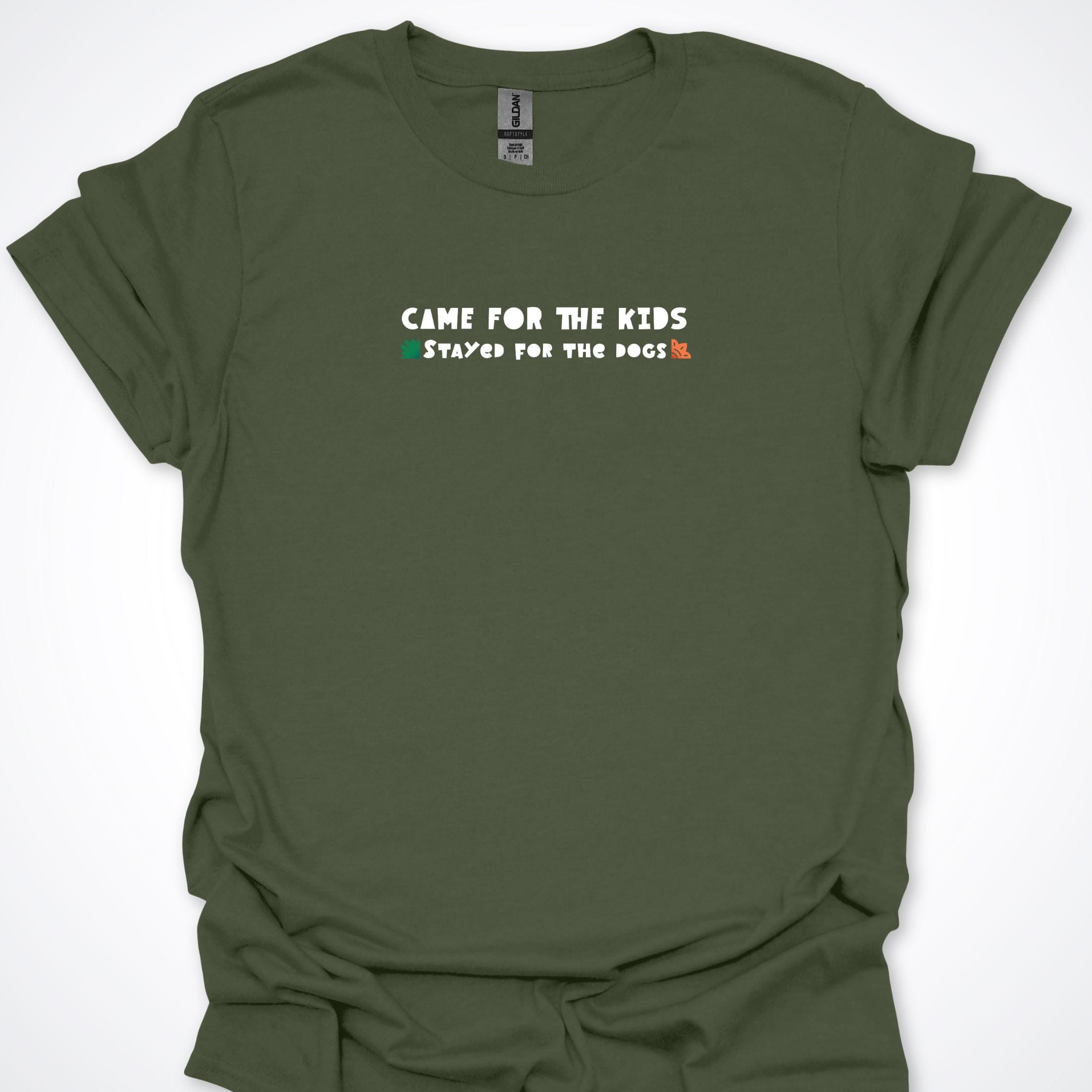 T-Shirt Military Green / S Came For The Kids Stayed For The Dogs T-Shirt ReallyintoDogs