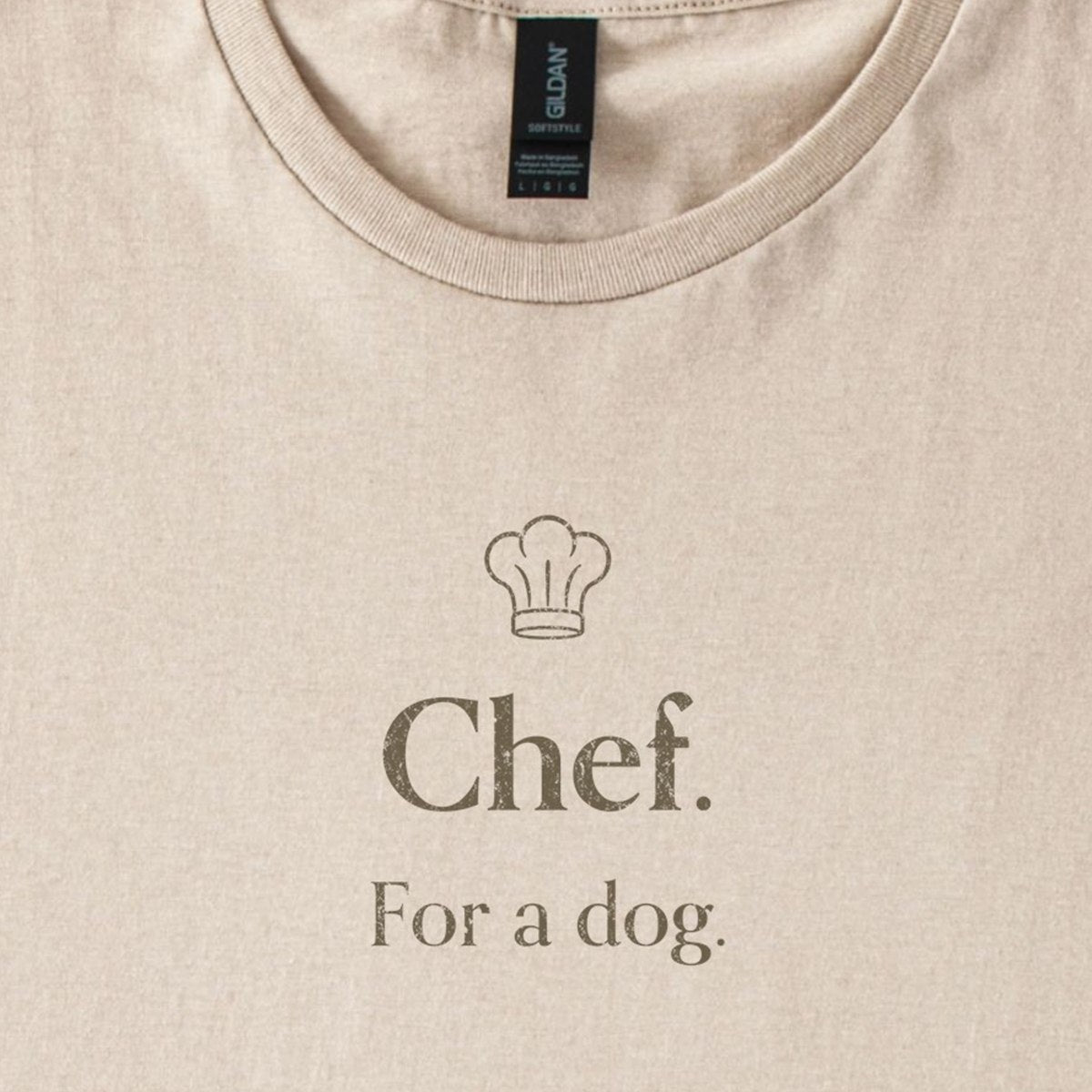 Chef. For a Dog. Classic T-Shirt