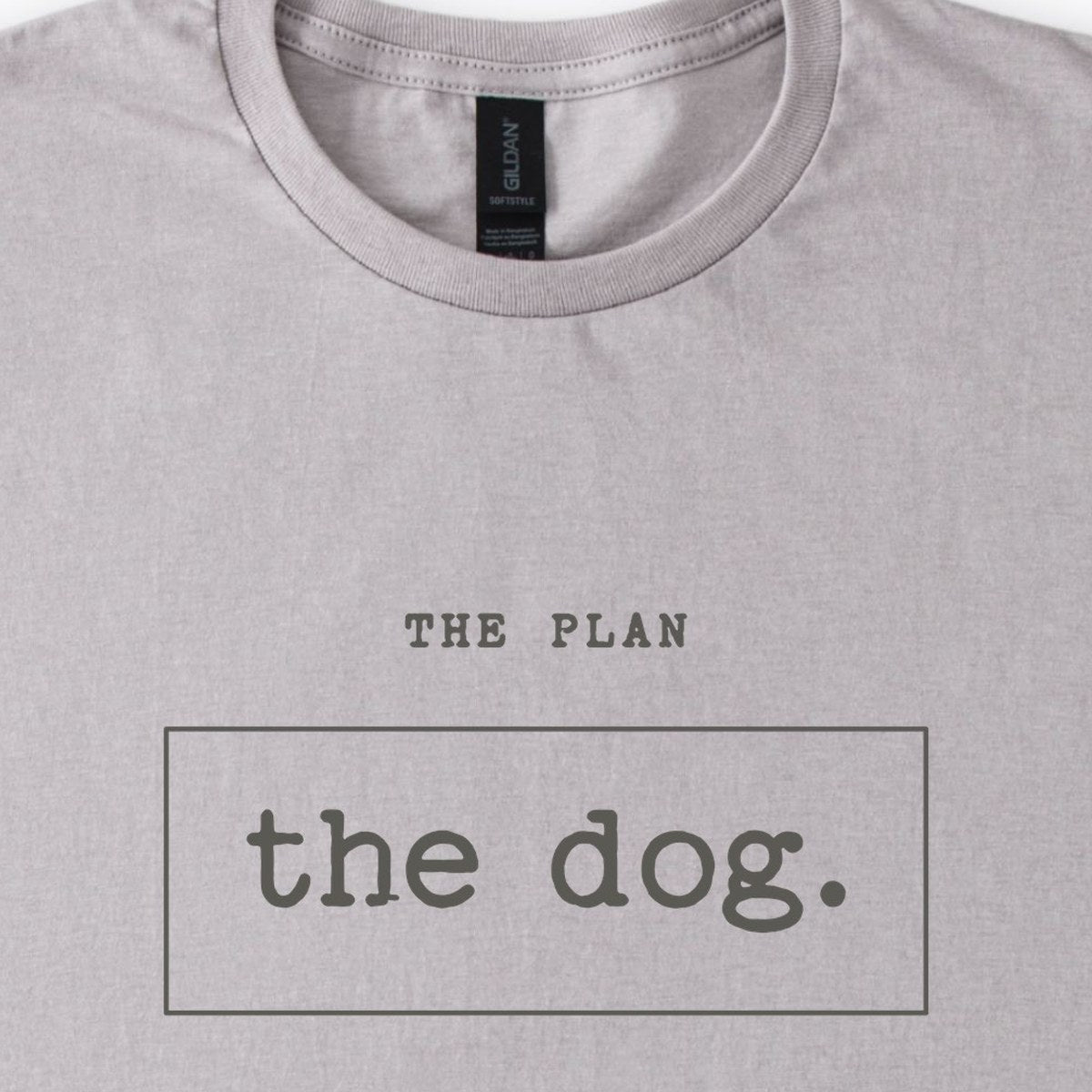 The Plan: The Dog Classic T-Shirt