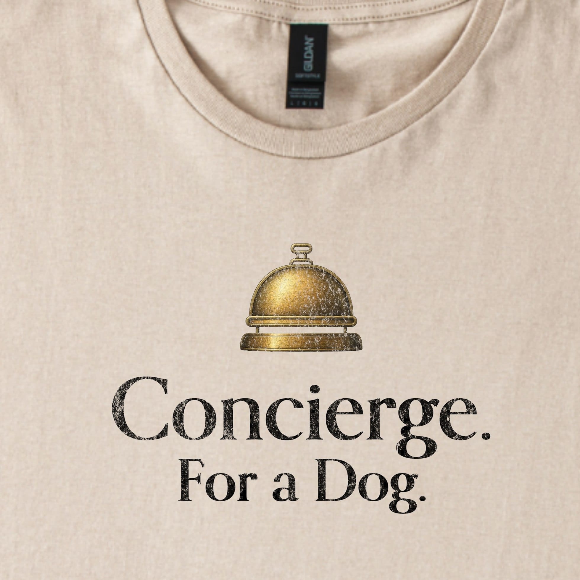 T-Shirt Concierge. For a Dog. Classic T-Shirt ReallyintoDogs