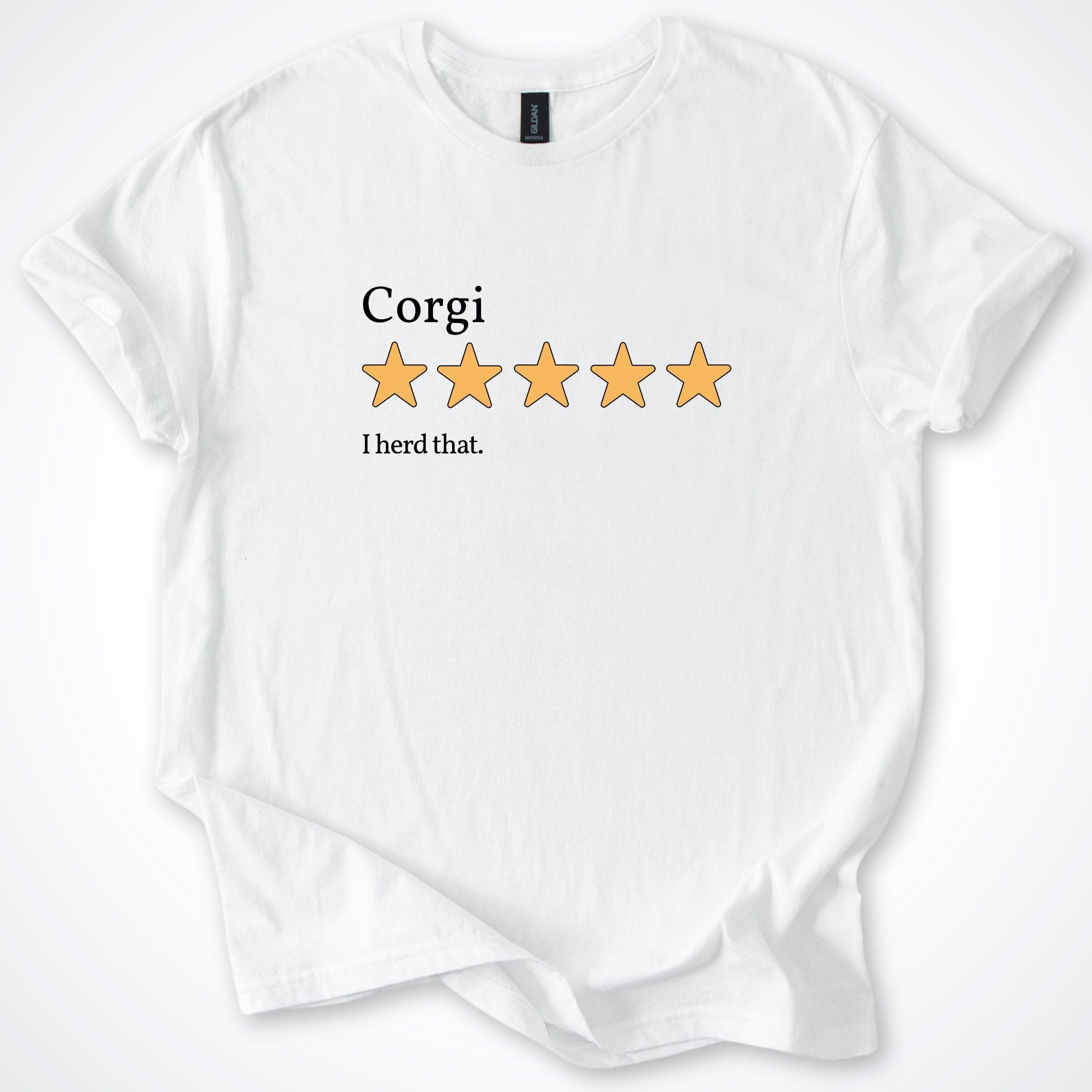 T-Shirt White / S Corgi Five Star Review T-Shirt ReallyintoDogs