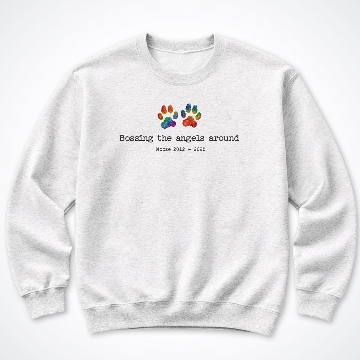 Bossing The Angels Around - Personalized Memorial Crewneck Sweatshirt