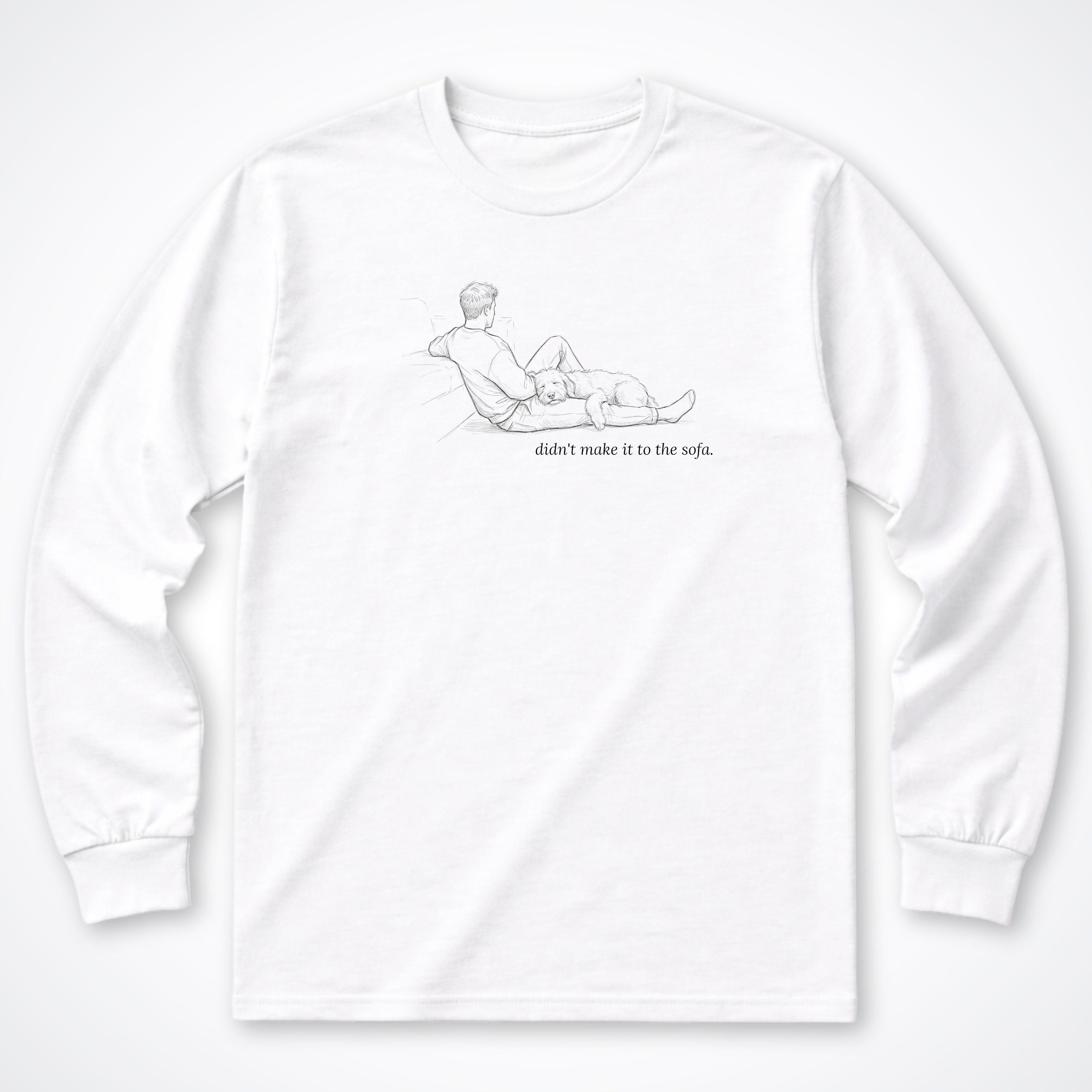 Didn't Make It To The Sofa Man & Dog Long Sleeve T-Shirt - White