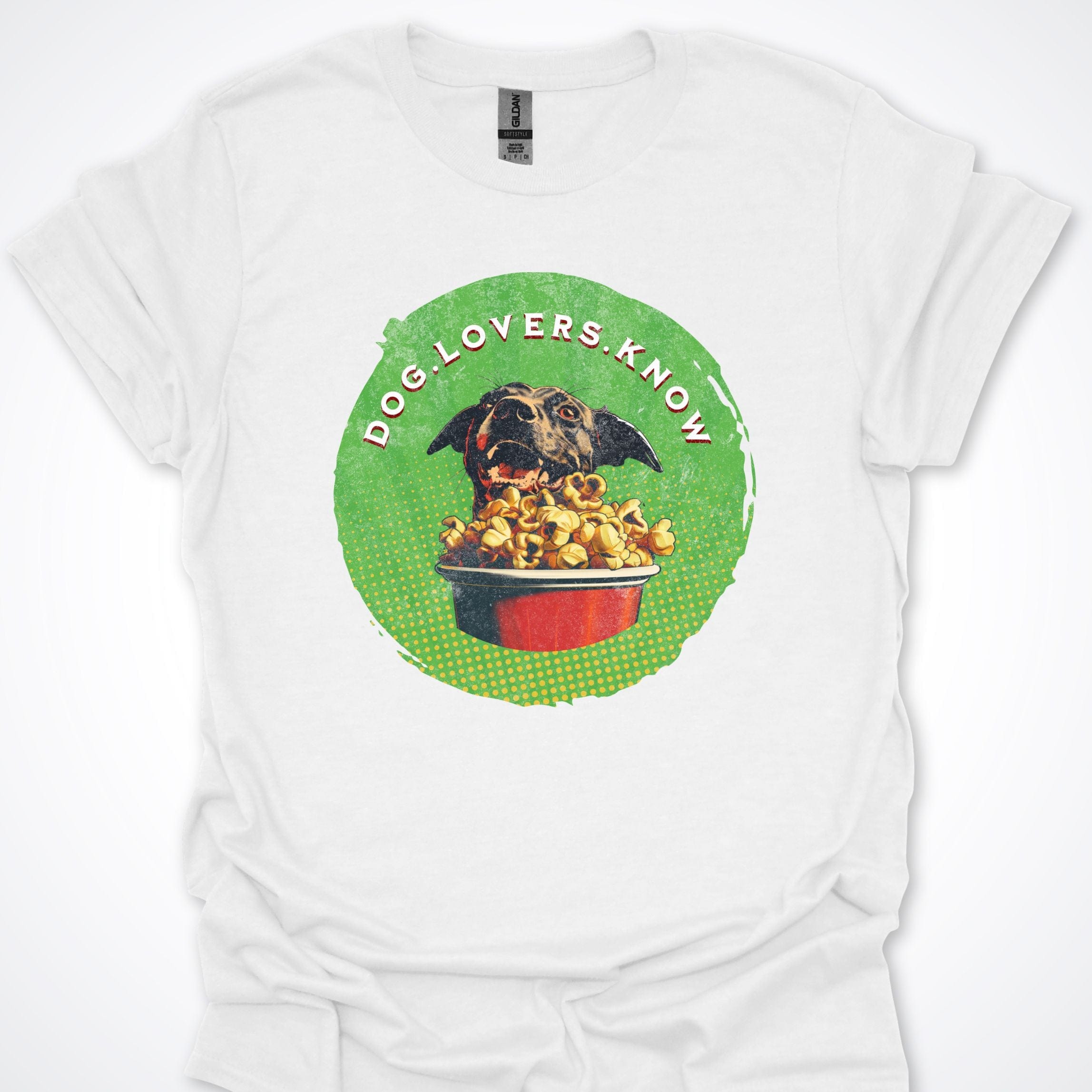 T-Shirt White / S Dog Lovers Know (Green) T-Shirt ReallyintoDogs