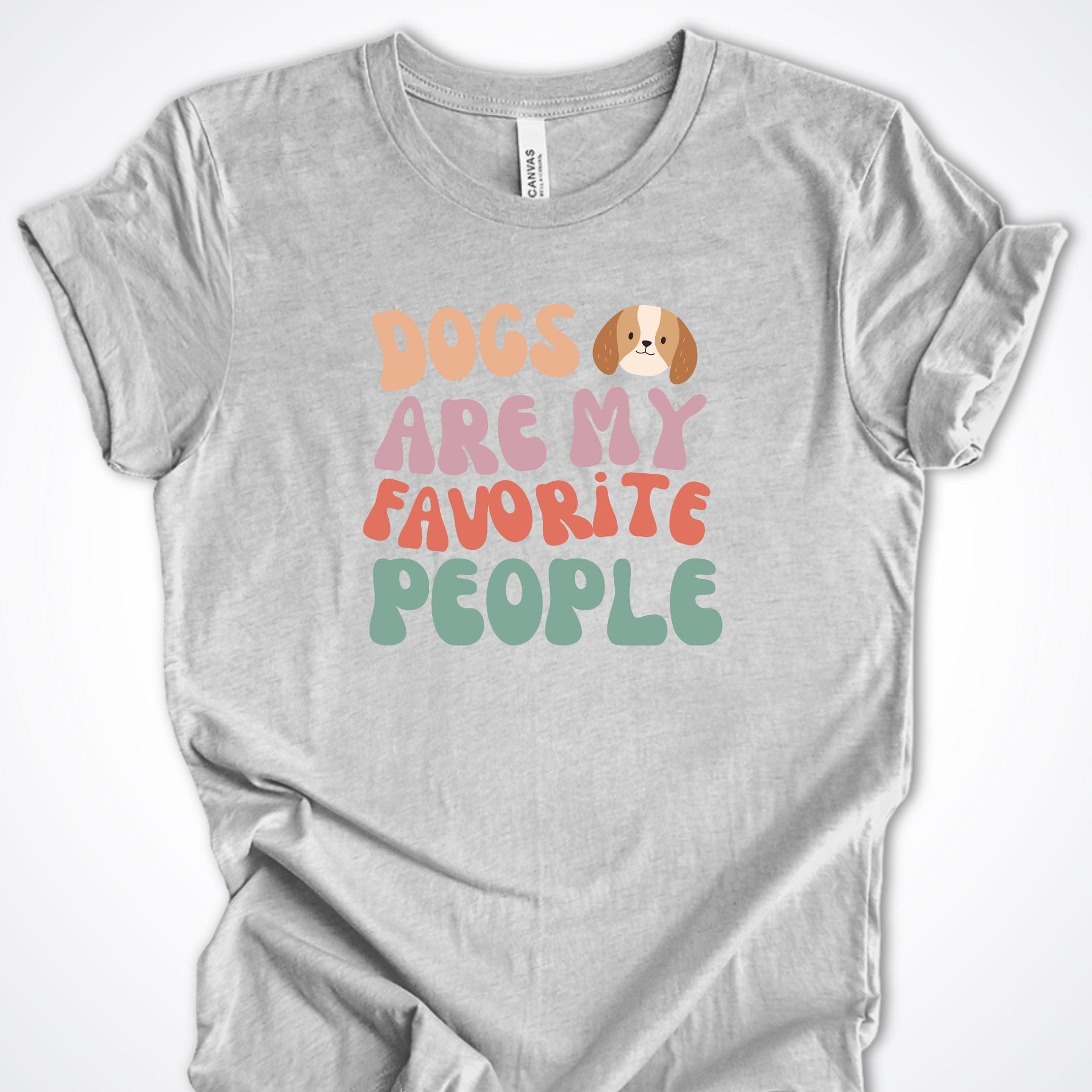 T-Shirt Athletic Heather / S Dogs Are My Favorite People Premium Unisex T-Shirt ReallyintoDogs