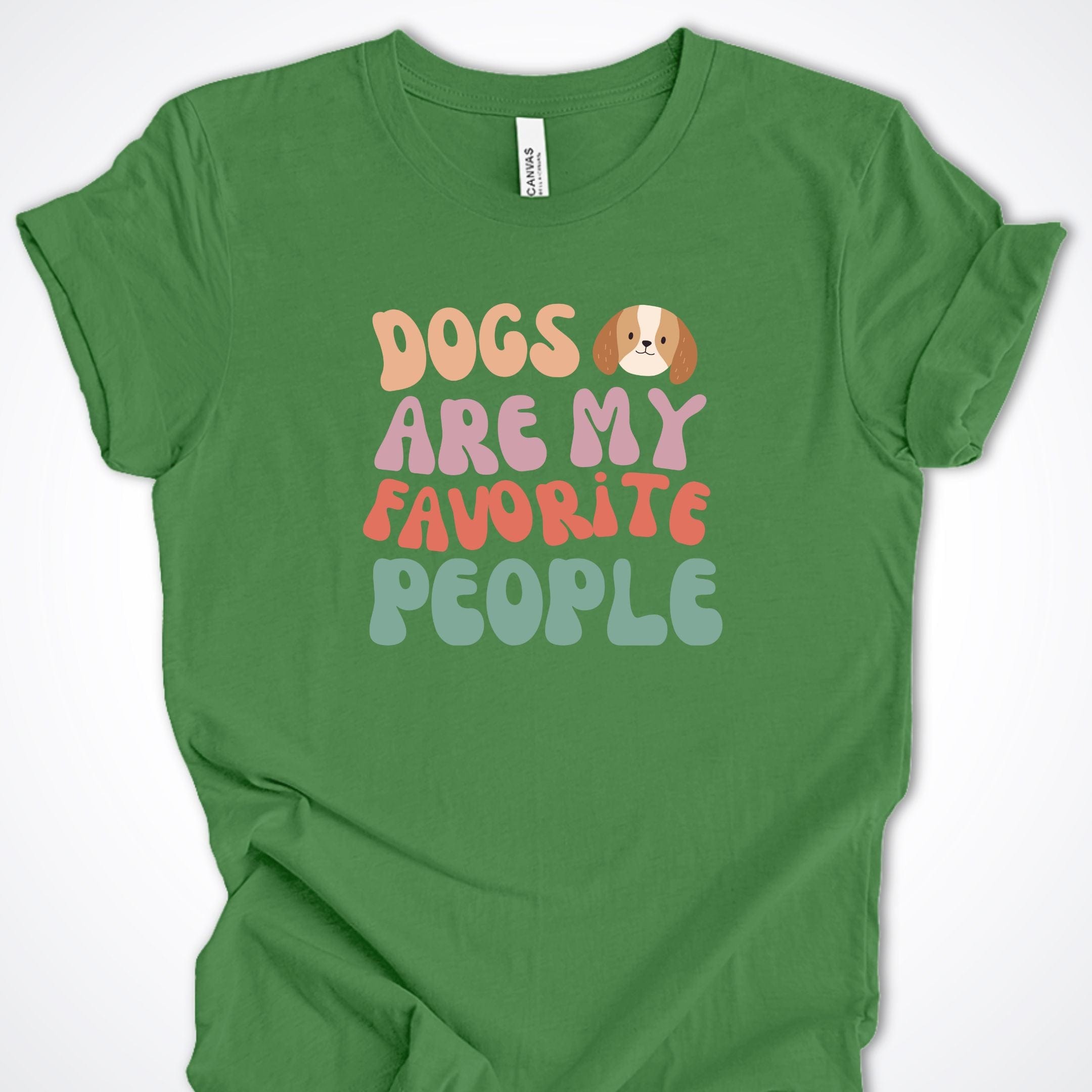 T-Shirt Leaf / S Dogs Are My Favorite People Premium Unisex T-Shirt ReallyintoDogs