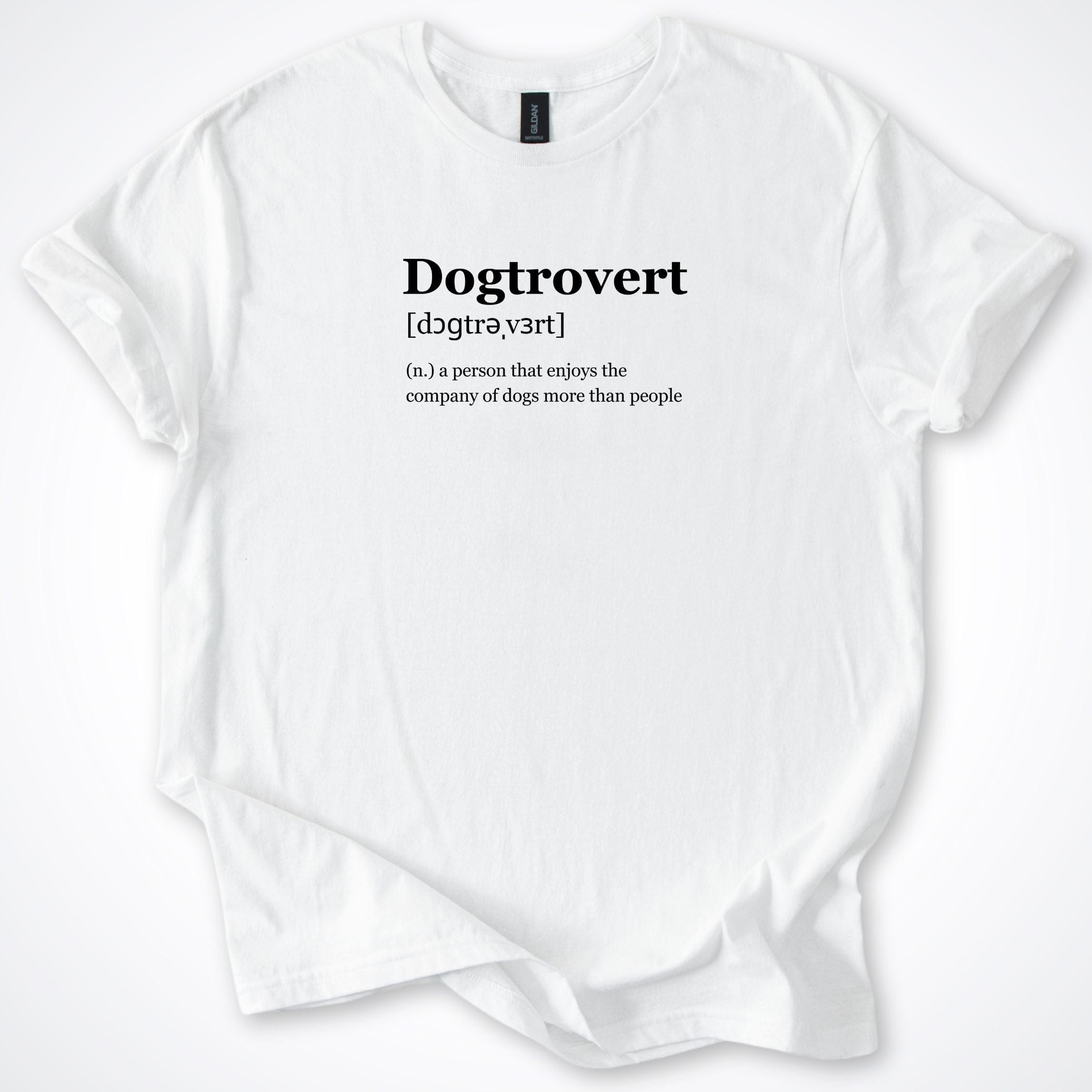 T-Shirt White / S Dogtrovert T-Shirt ReallyintoDogs