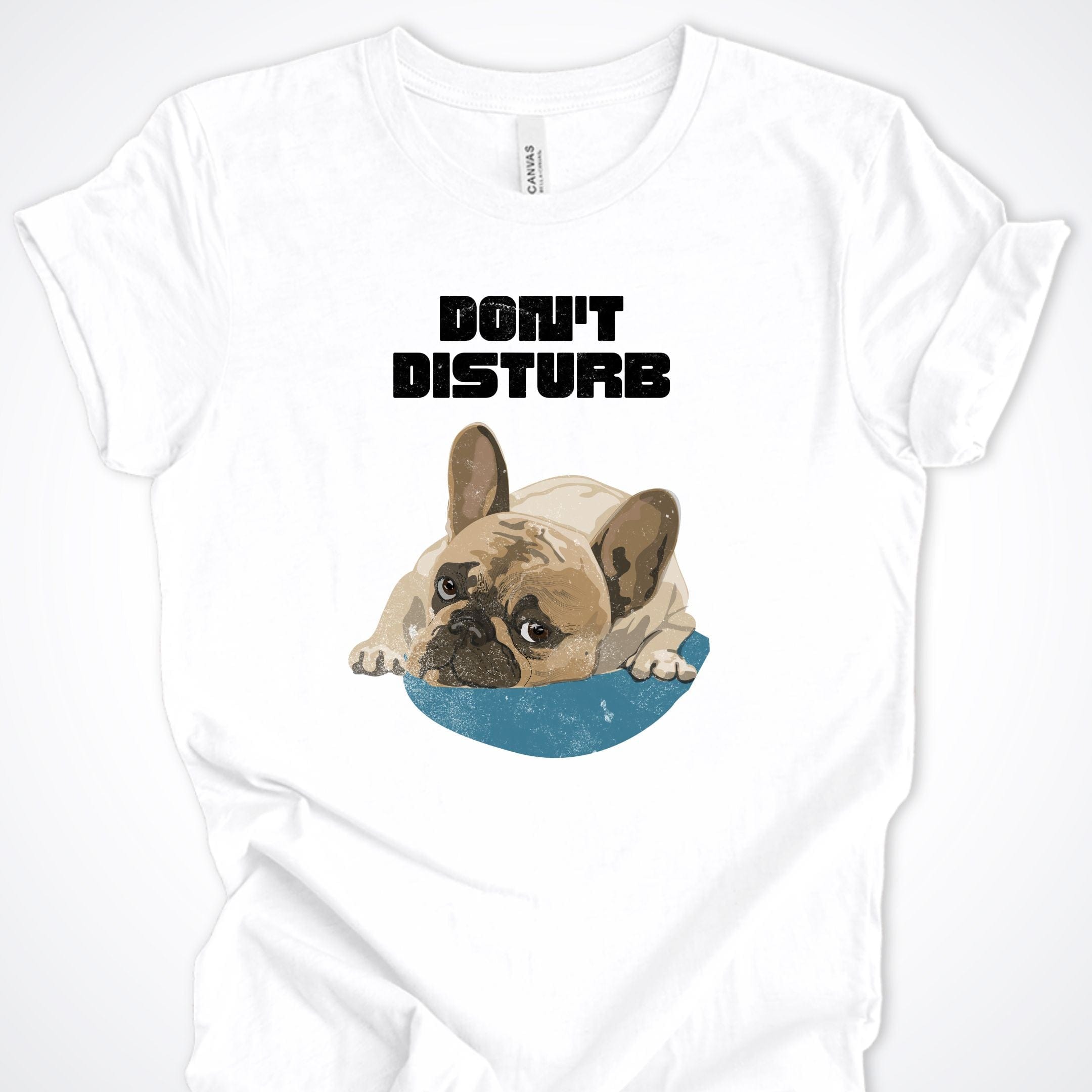 T-Shirt White / S Don't Disturb Premium Unisex T-Shirt ReallyintoDogs