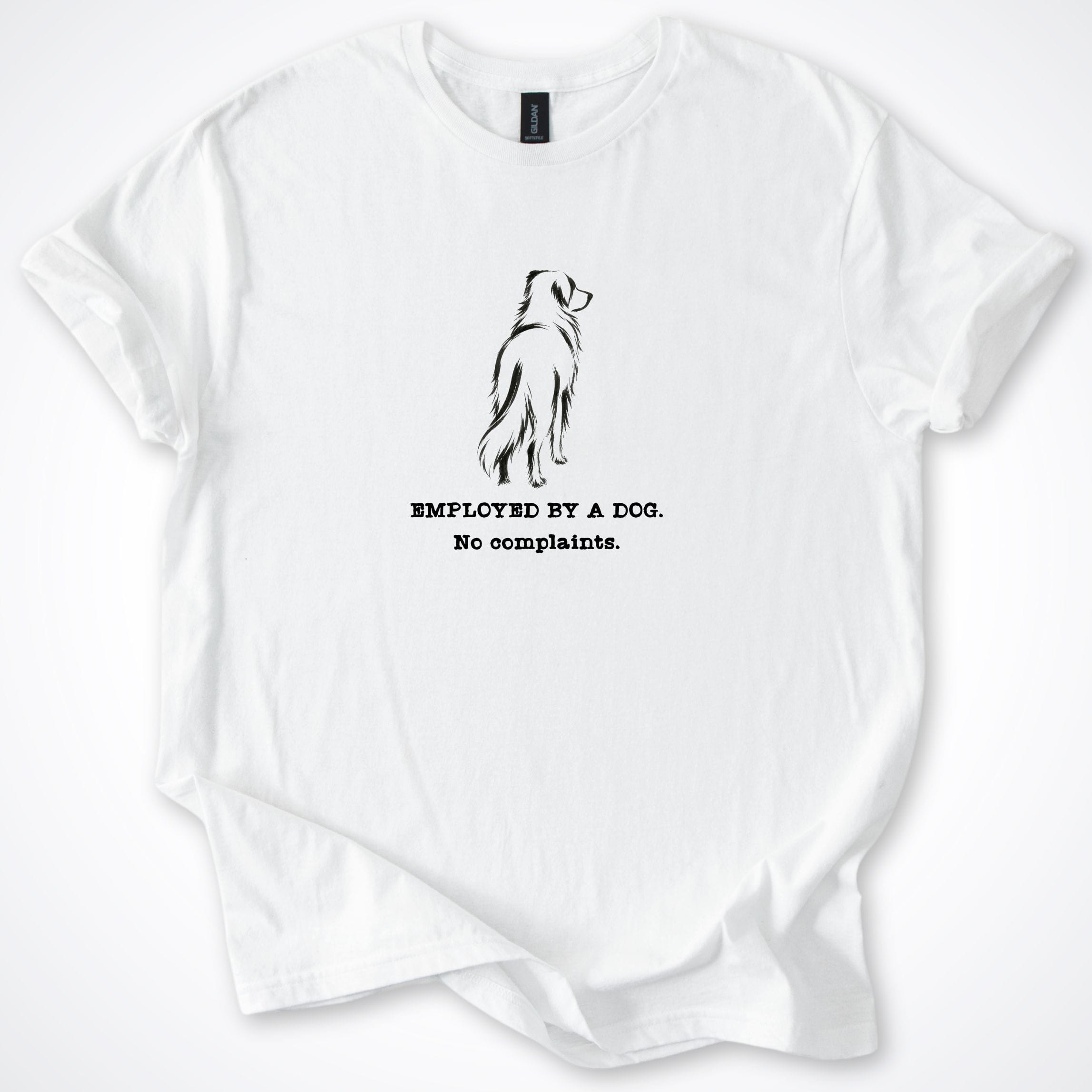T-Shirt White / S Employed By A Dog. Large Long Coat Dog T-Shirt ReallyintoDogs