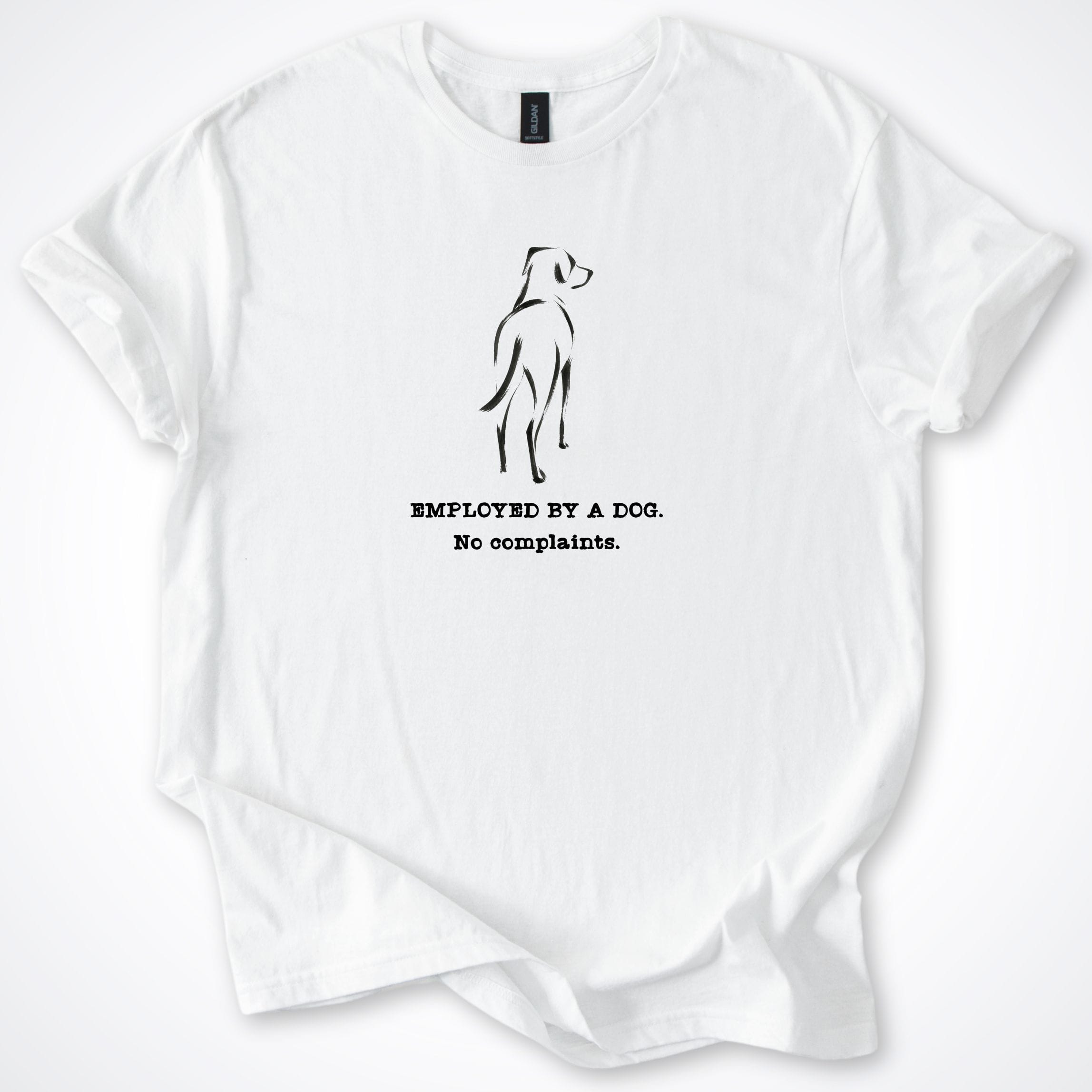 T-Shirt White / S Employed By A Dog. Large Smooth Coat Dog T-Shirt ReallyintoDogs