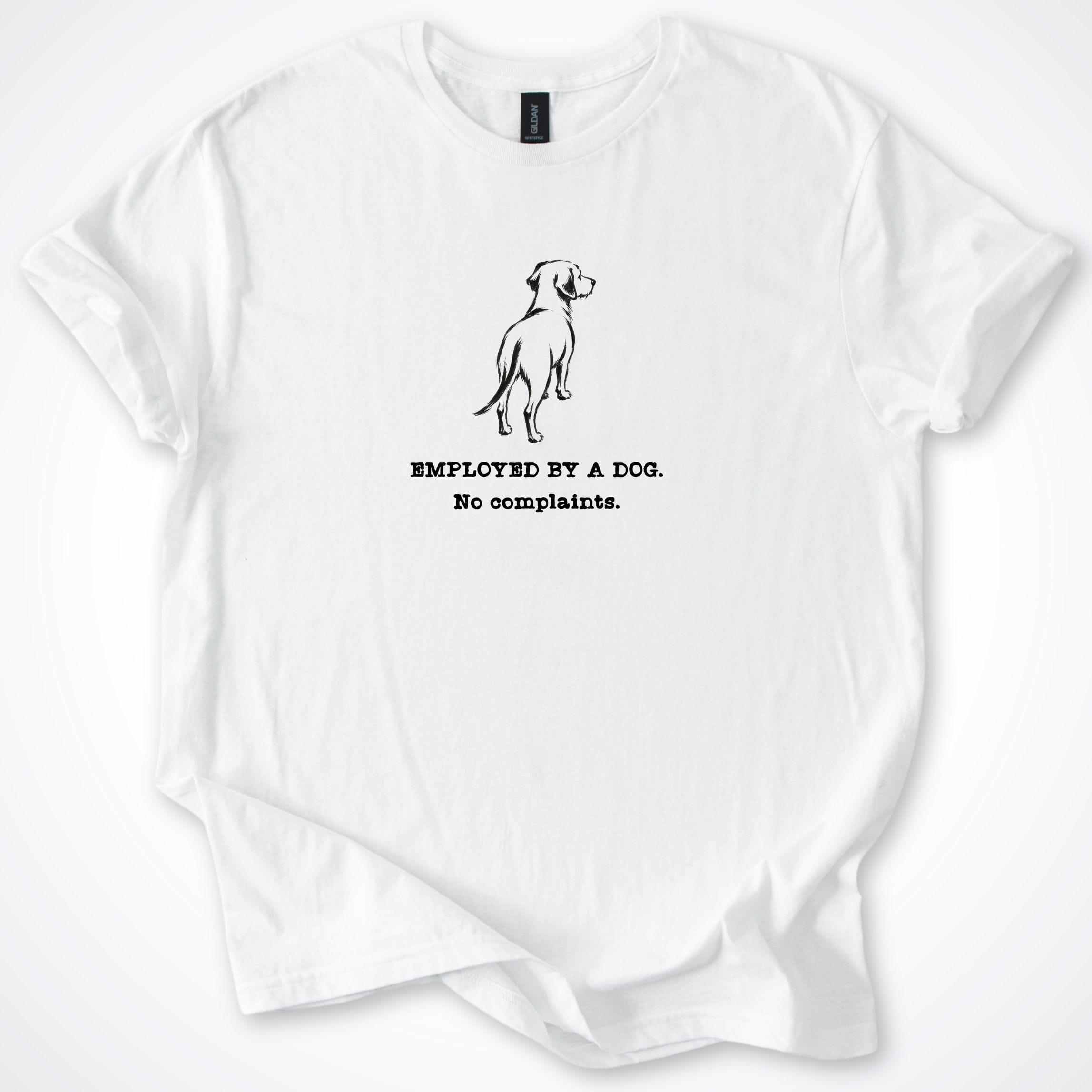T-Shirt White / S Employed By A Dog. Small Dog T-Shirt ReallyintoDogs