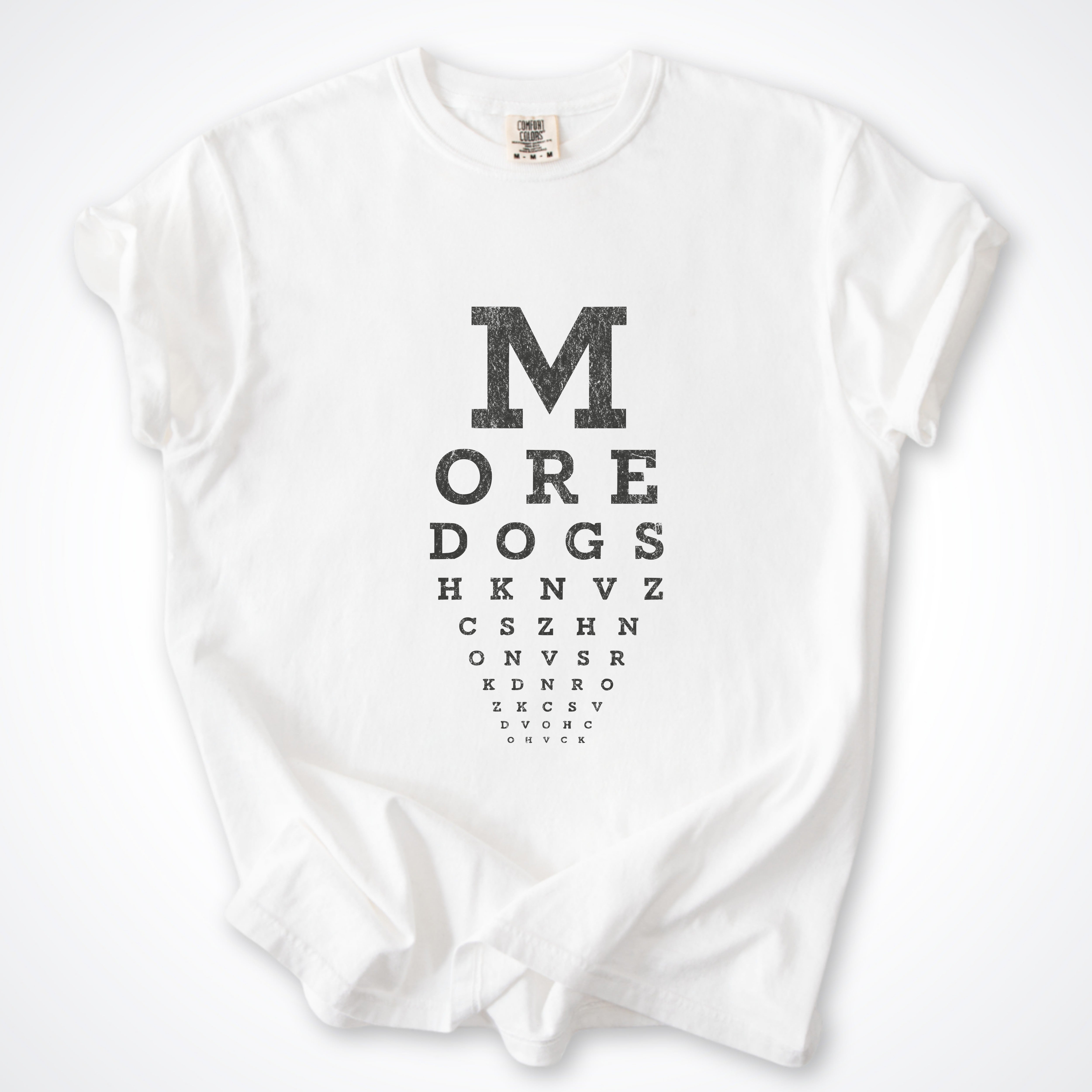 More Dogs Eye Test Premium T-Shirt