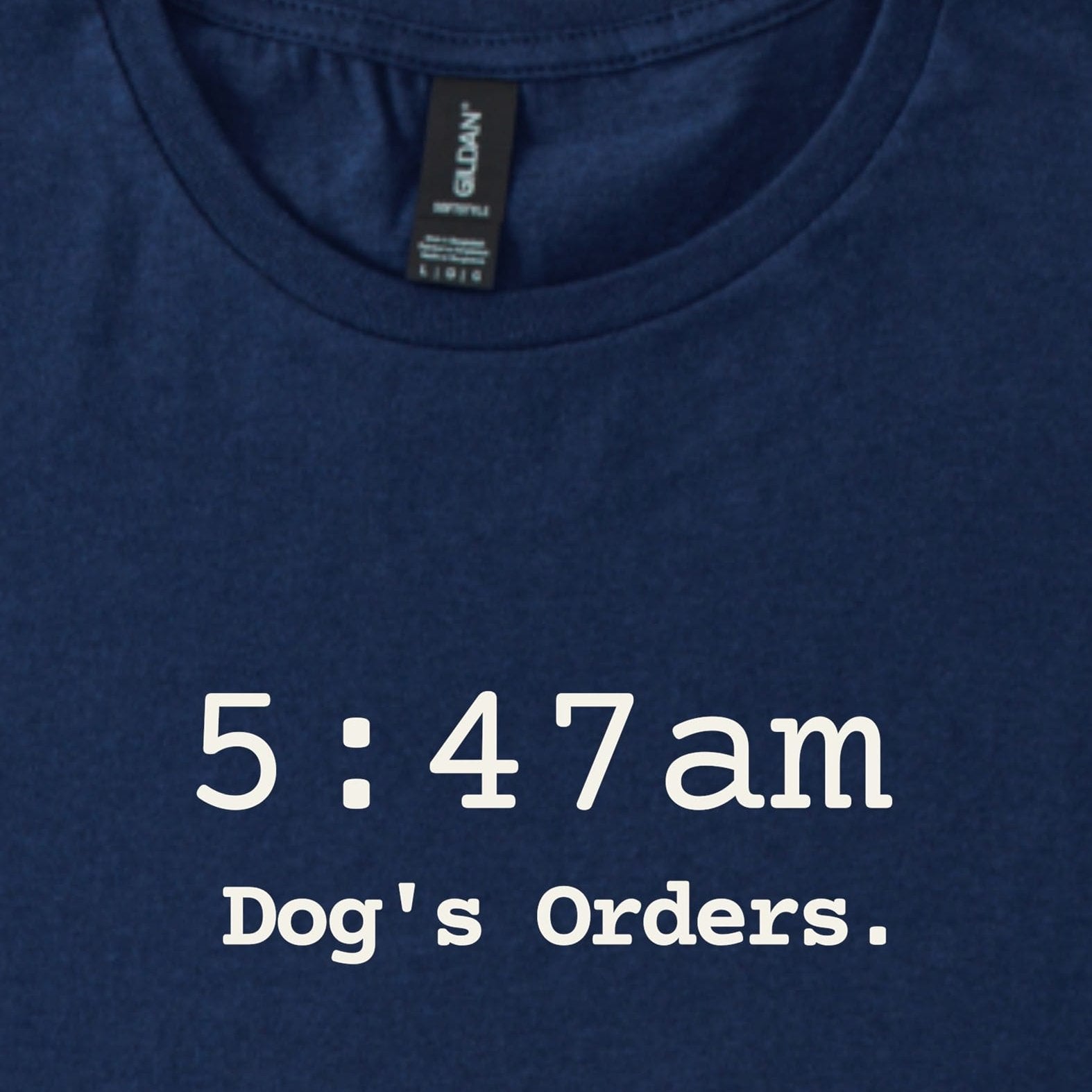 5-47am-dogs-orders-t-shirt - design close up