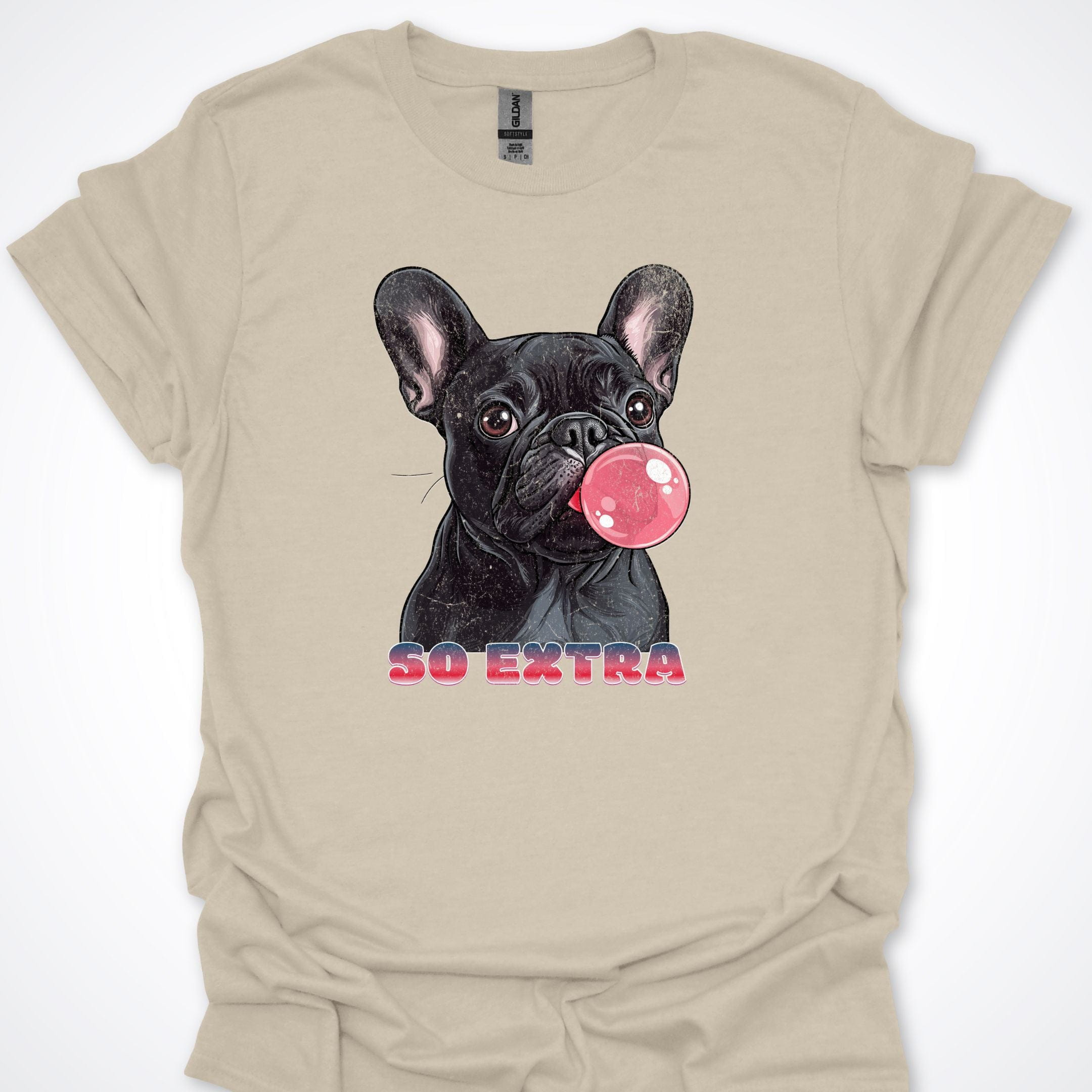 T-Shirt Natural / S French Bulldog Bubblegum So Extra T-Shirt ReallyintoDogs