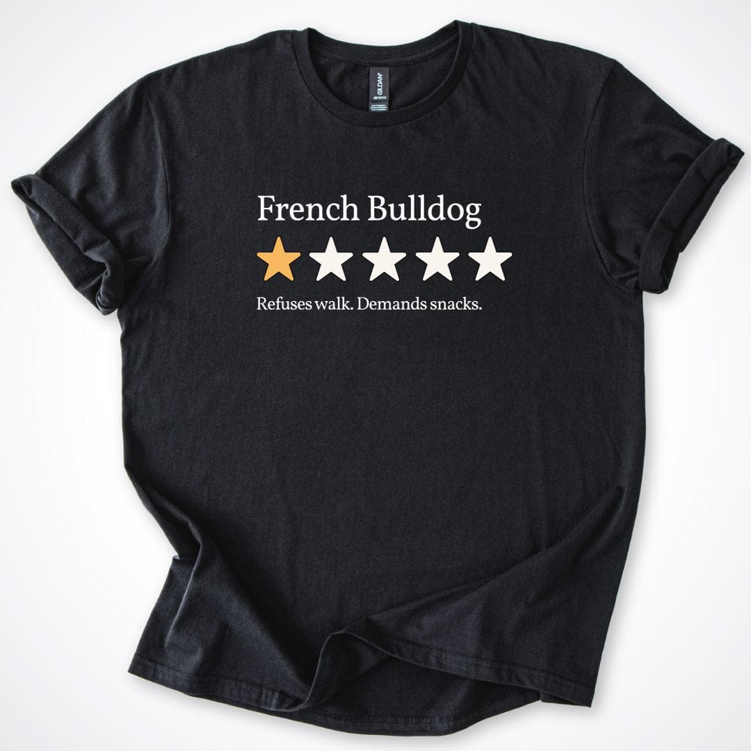 T-Shirt Black / S French Bulldog One Star Review 3.0 T-Shirt ReallyintoDogs