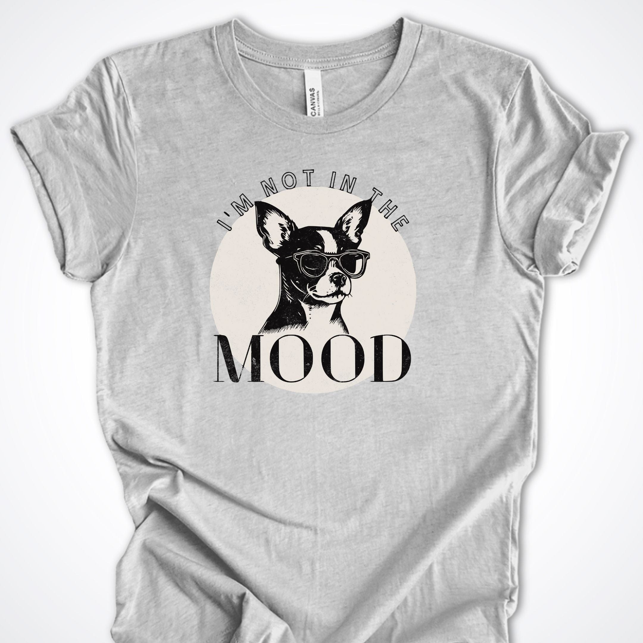 T-Shirt Athletic Heather / S I'm Not In The Mood Premium Unisex T-Shirt ReallyintoDogs