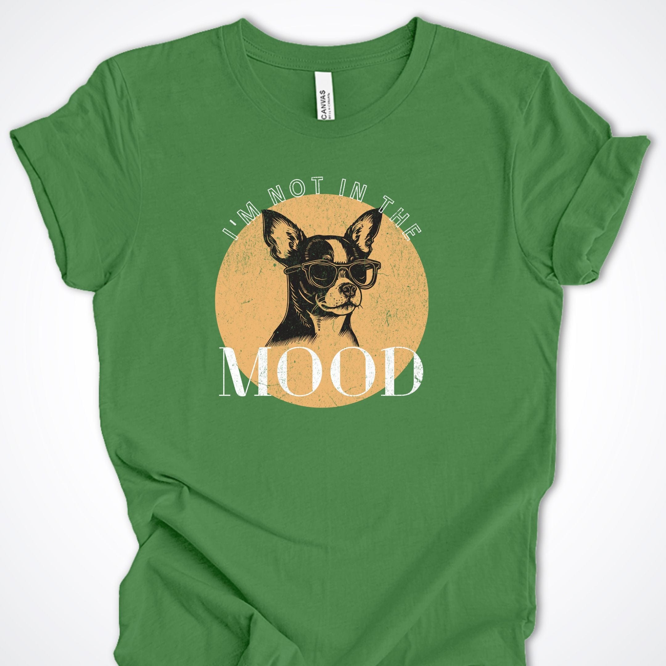 T-Shirt Leaf / S I'm Not In The Mood Premium Unisex T-Shirt ReallyintoDogs