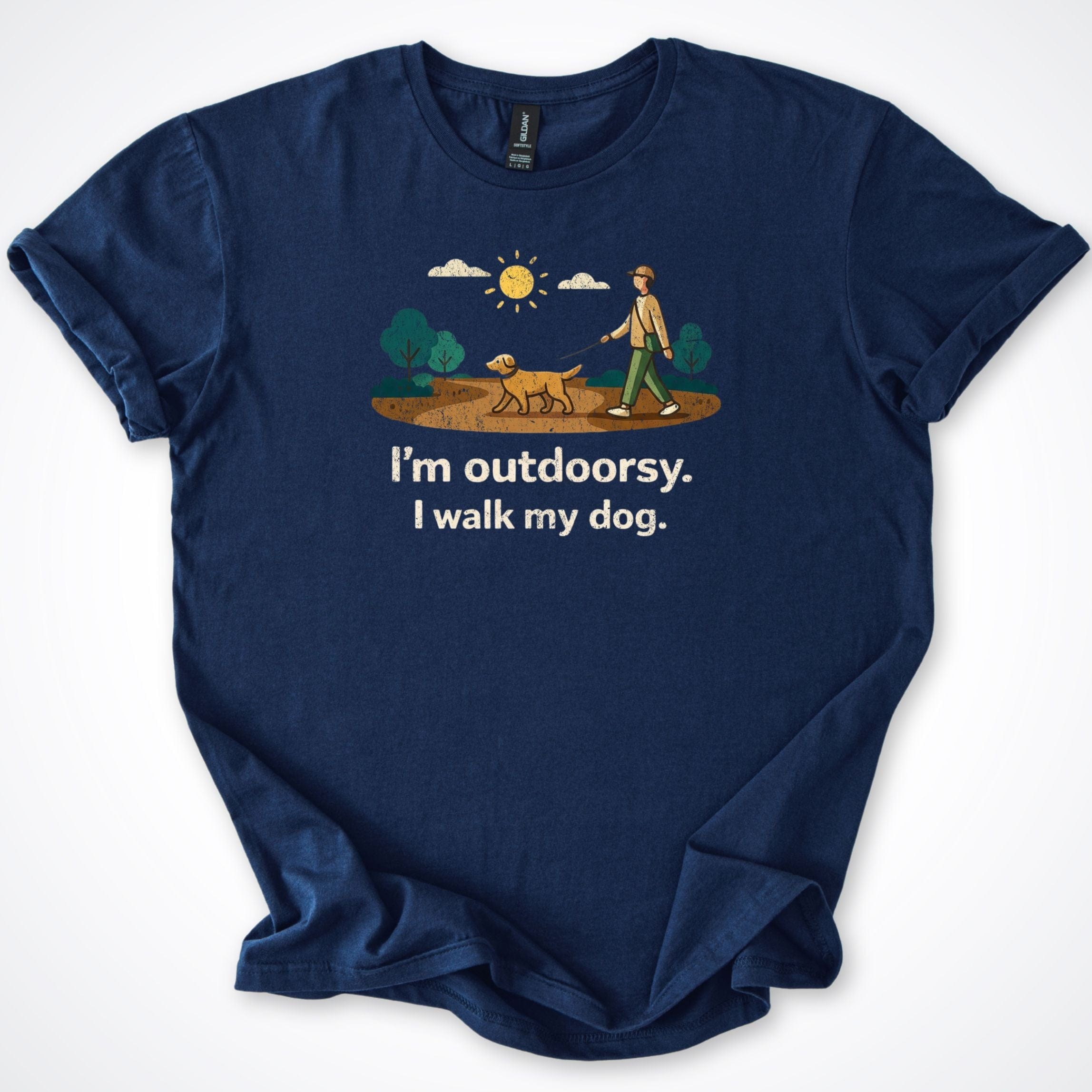 T-Shirt Navy / S I'm Outdoorsy I Walk My Dog Park T-Shirt ReallyintoDogs