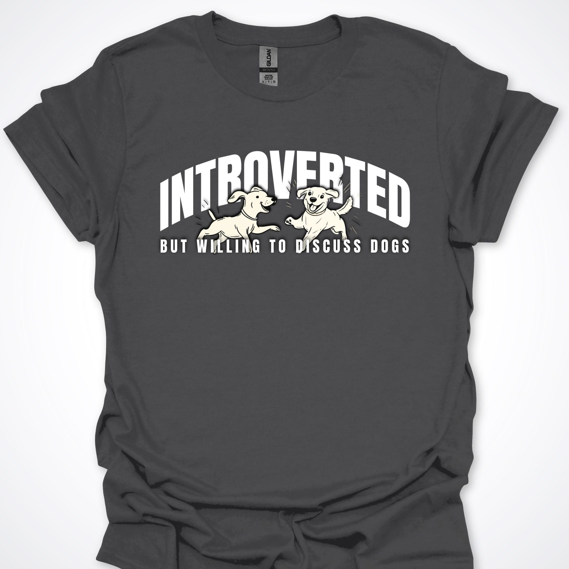 T-Shirt Charcoal / S Introverted But Willing To Discuss Dogs Playful Pups Premium Unisex T-Shirt ReallyintoDogs