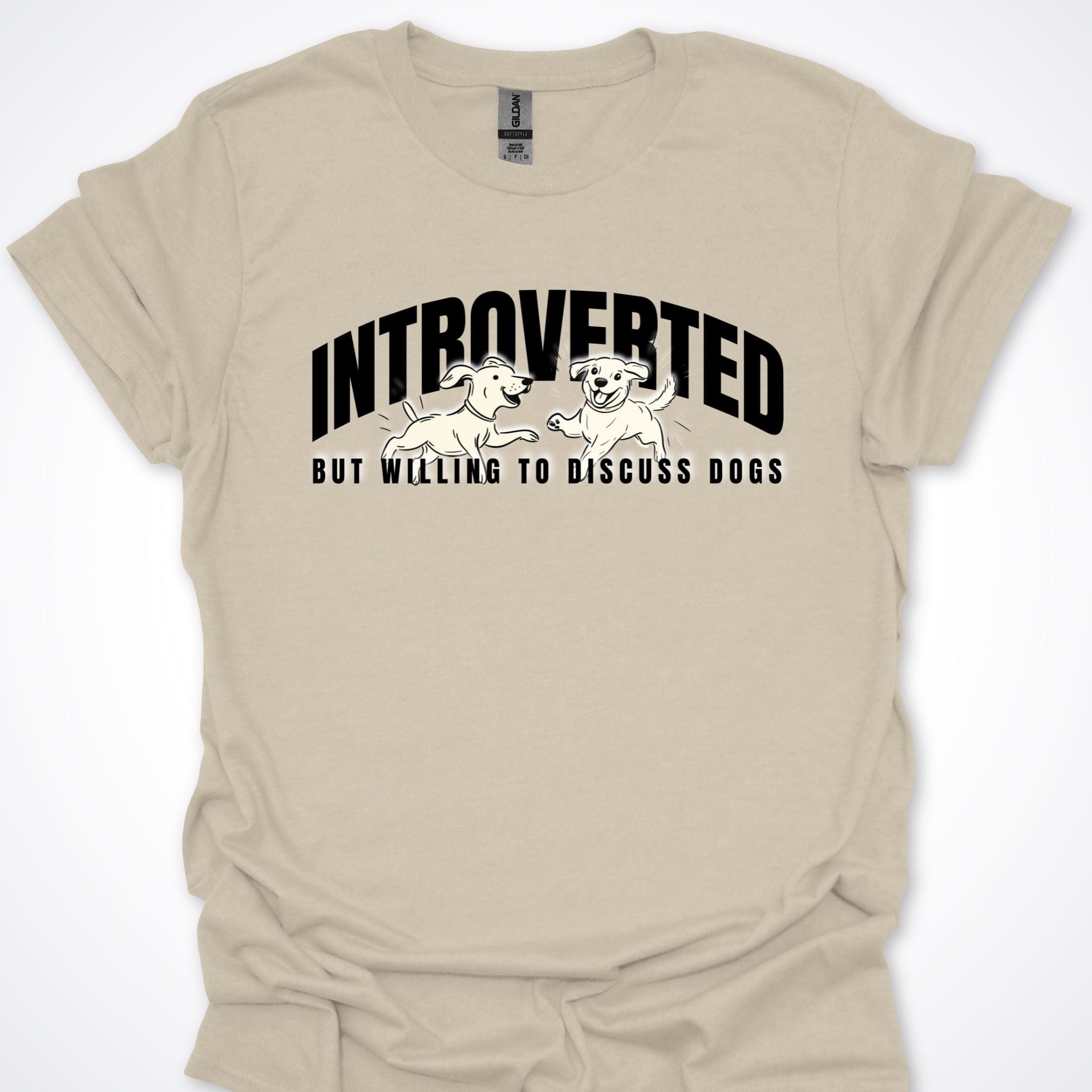 T-Shirt Natural / S Introverted But Willing To Discuss Dogs Playful Pups Premium Unisex T-Shirt ReallyintoDogs
