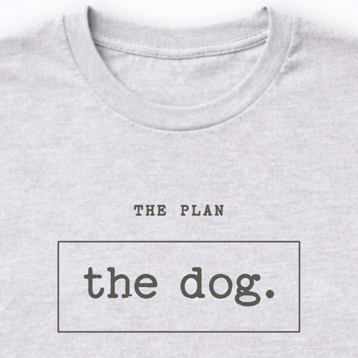 The Plan: The Dog Long Sleeve Shirt