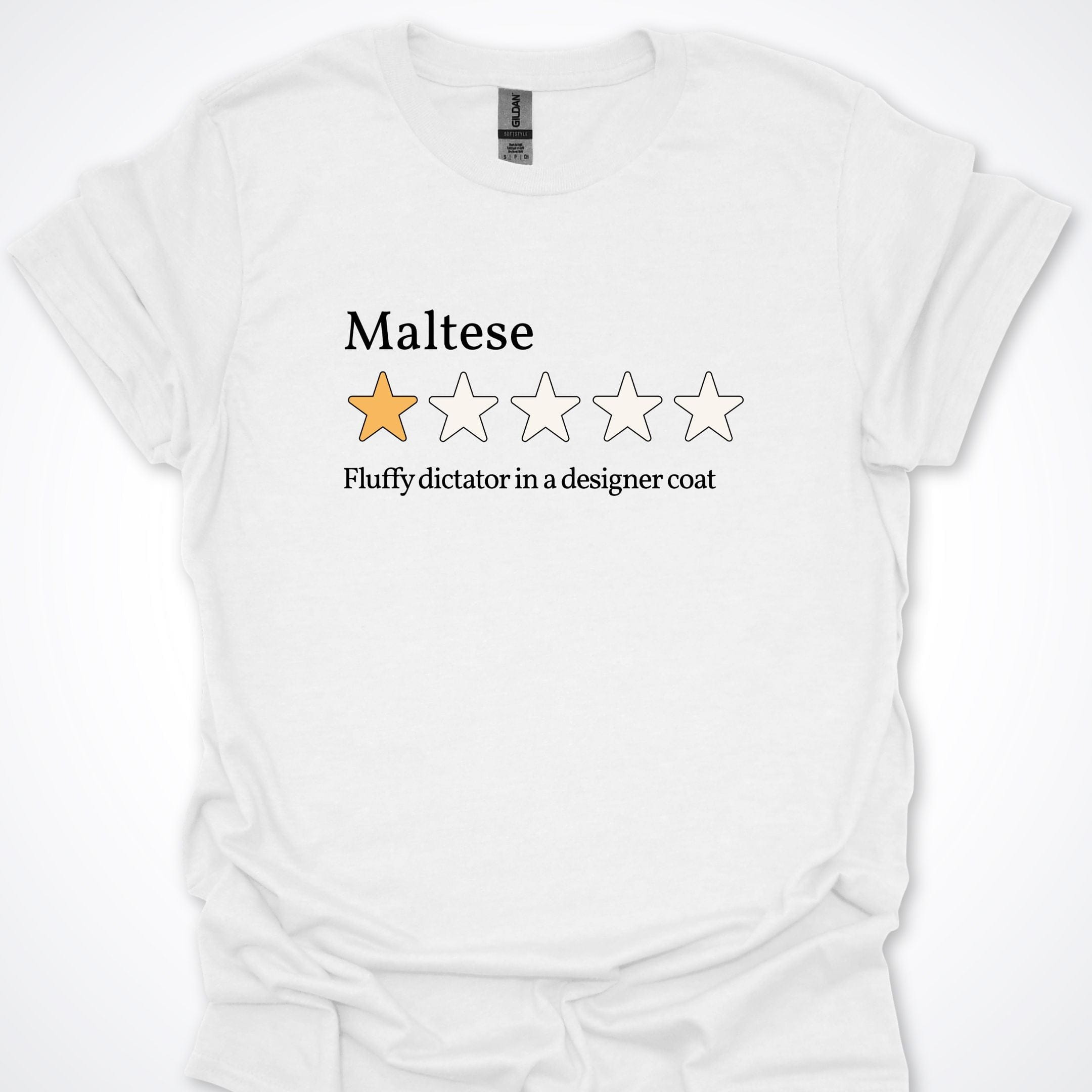 T-Shirt White / S Maltese Dictator One Star Review T-Shirt ReallyintoDogs