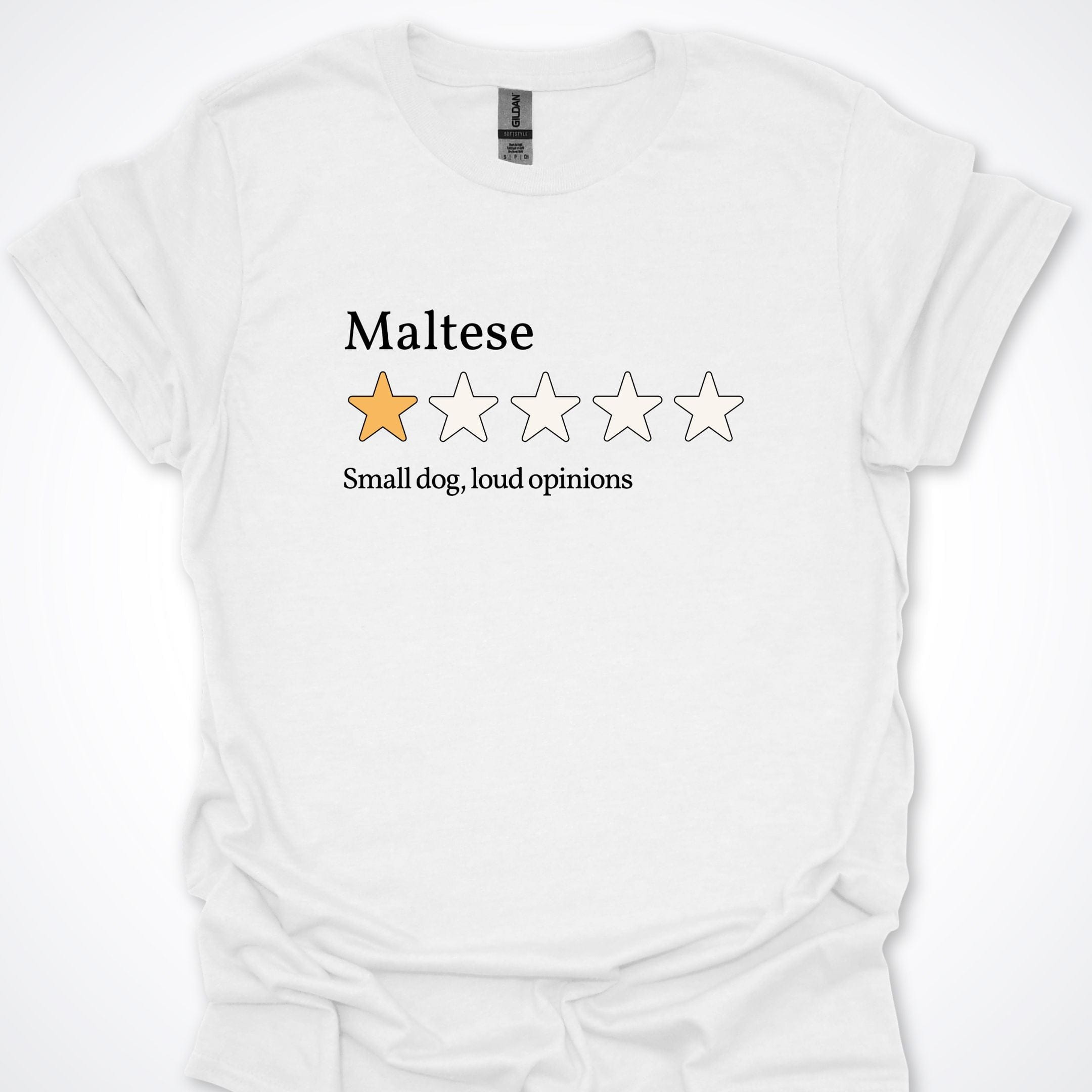 T-Shirt White / S Maltese Loud One Star Review T-Shirt ReallyintoDogs