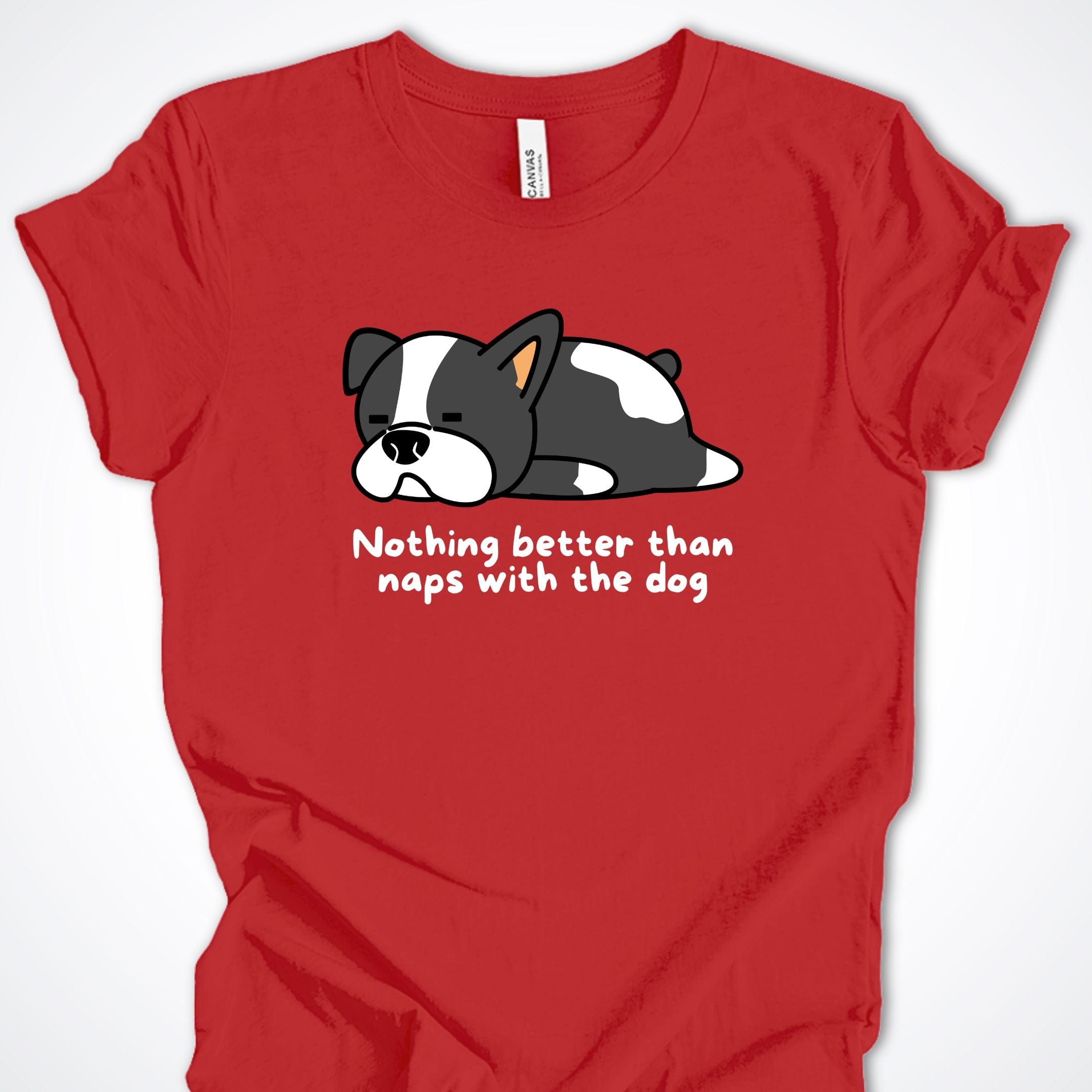 T-Shirt Red / S Naps With The Dog Premium Unisex T-Shirt ReallyintoDogs
