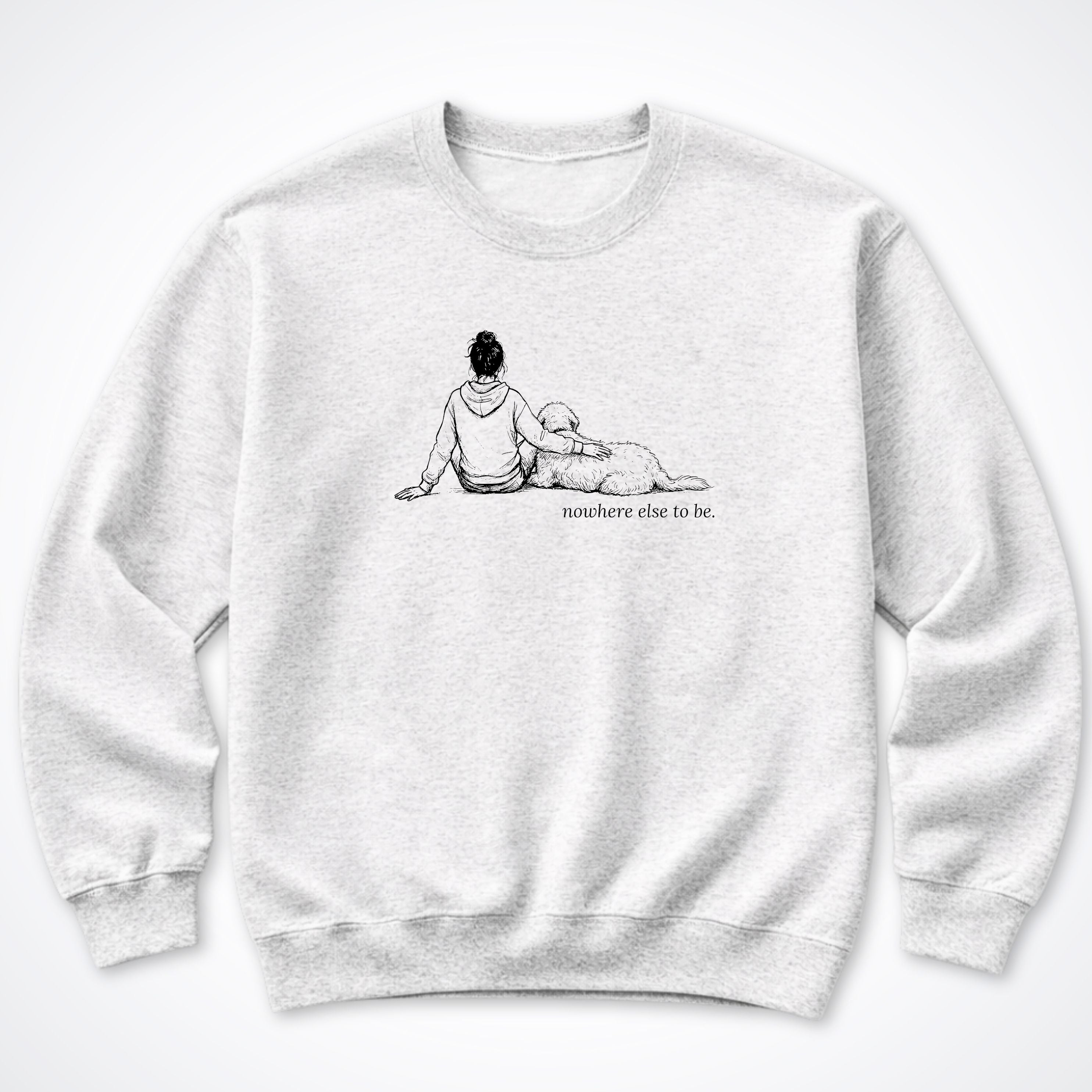 Nowhere Else To Be Woman & Dog Crewneck Sweatshirt - Ash