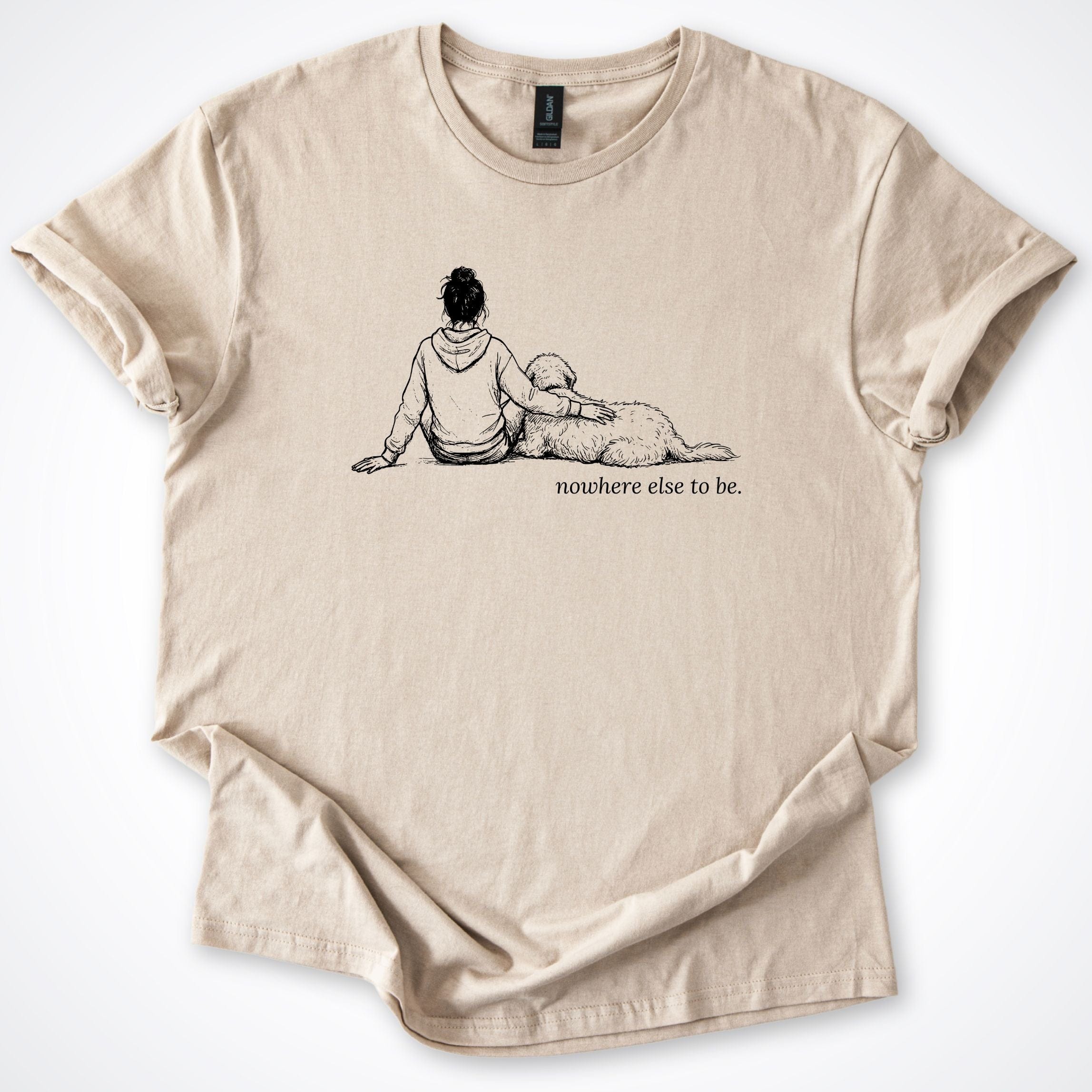 T-Shirt Sand / S Nowhere Else To Be Woman & Dog T-Shirt ReallyintoDogs