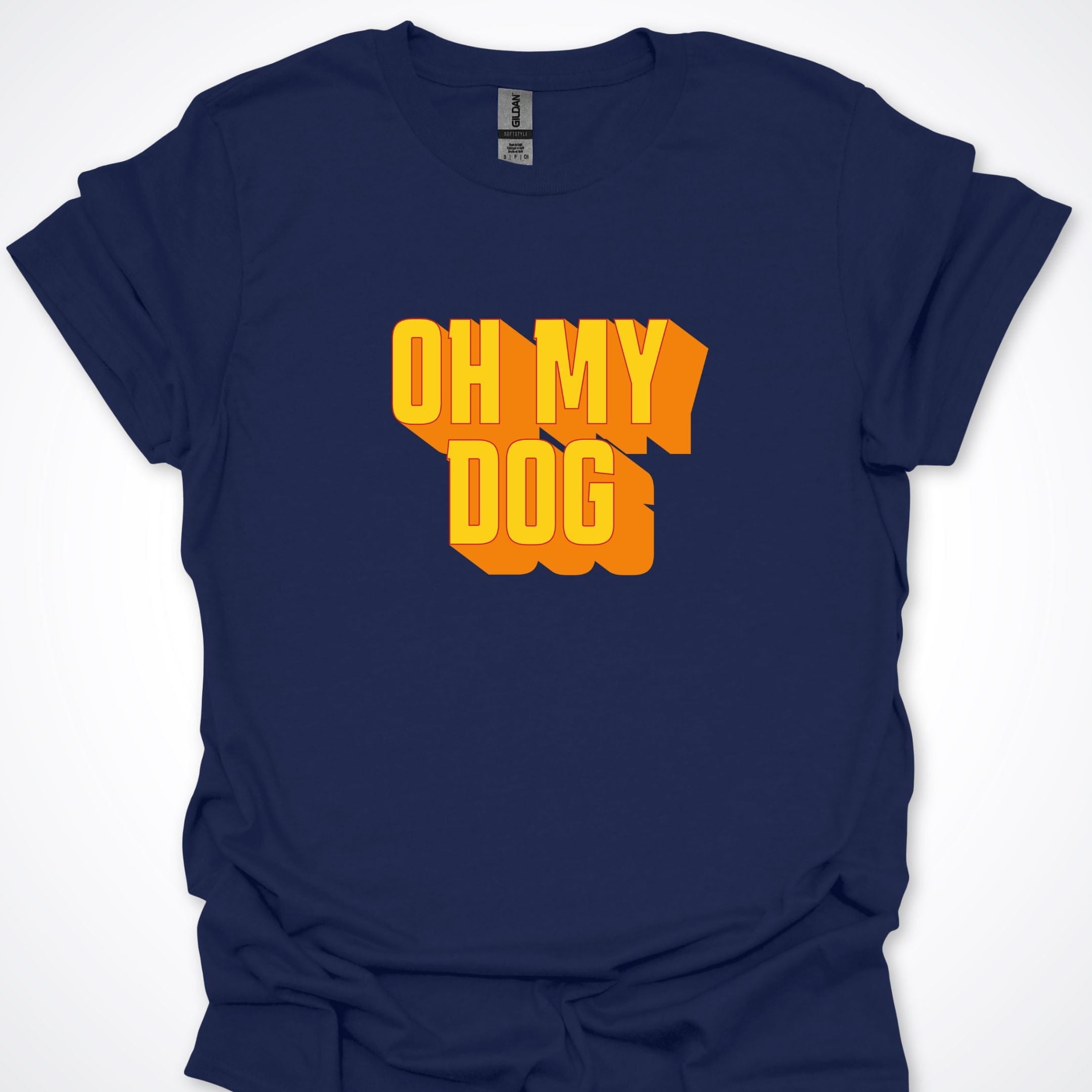 T-Shirt Navy / S Oh My Dog Bold Premium Unisex T-Shirt ReallyintoDogs