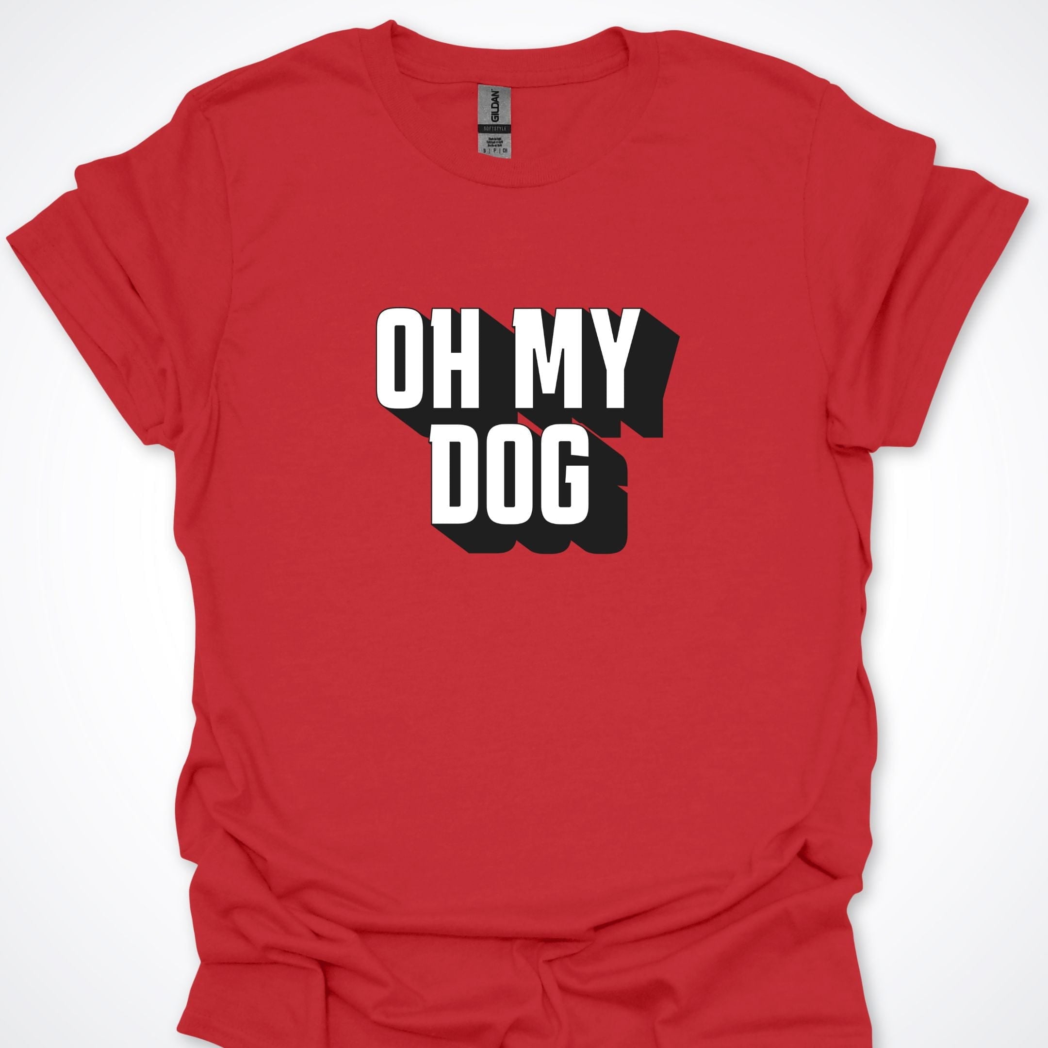 T-Shirt Red / S Oh My Dog Bold Premium Unisex T-Shirt ReallyintoDogs