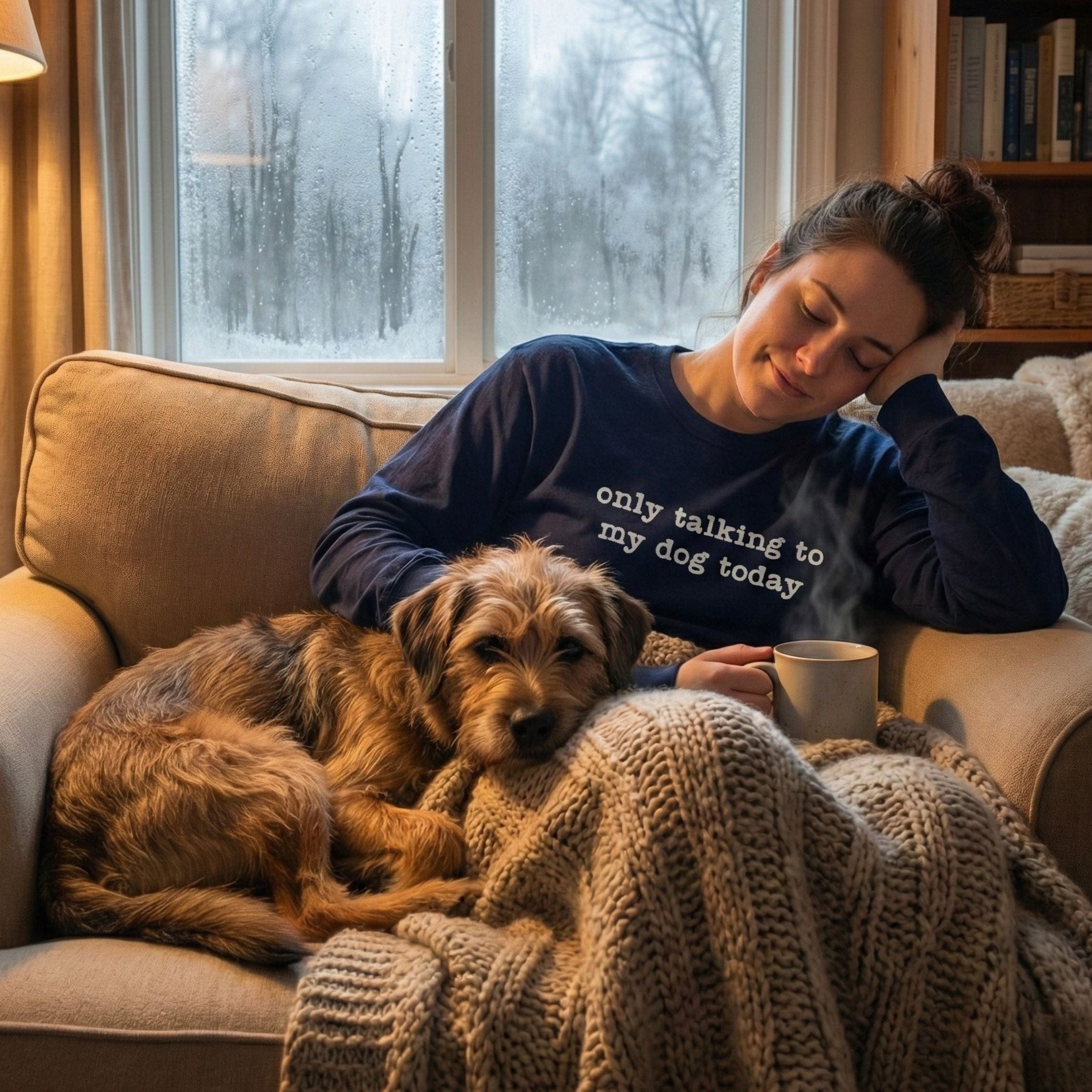 Long-sleeve Only Talking to my Dog Today Long Sleeve Shirt ReallyintoDogs