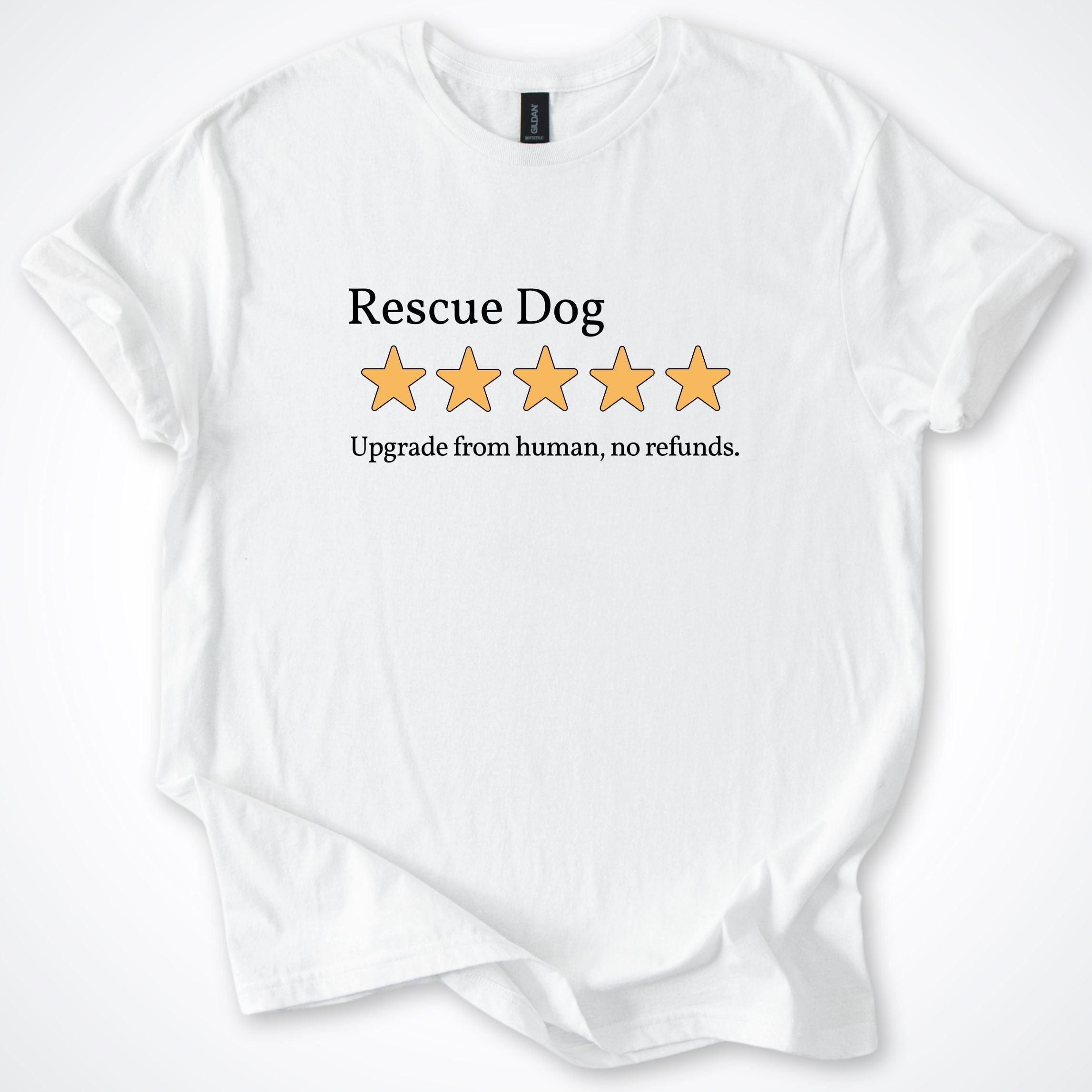 T-Shirt White / S Rescue Dog 3.0 Five Star Review T-Shirt ReallyintoDogs