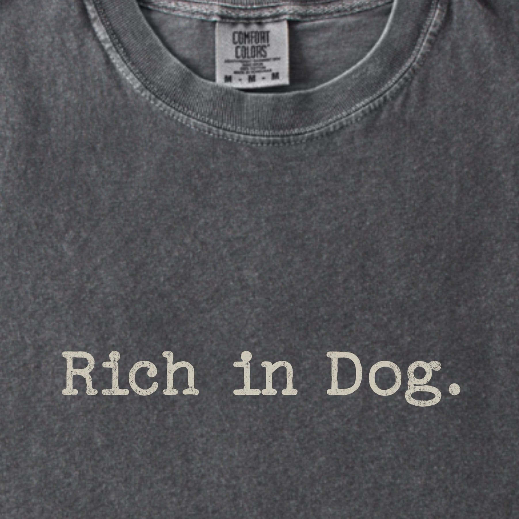 T-Shirt Rich in Dog Premium T-Shirt ReallyintoDogs