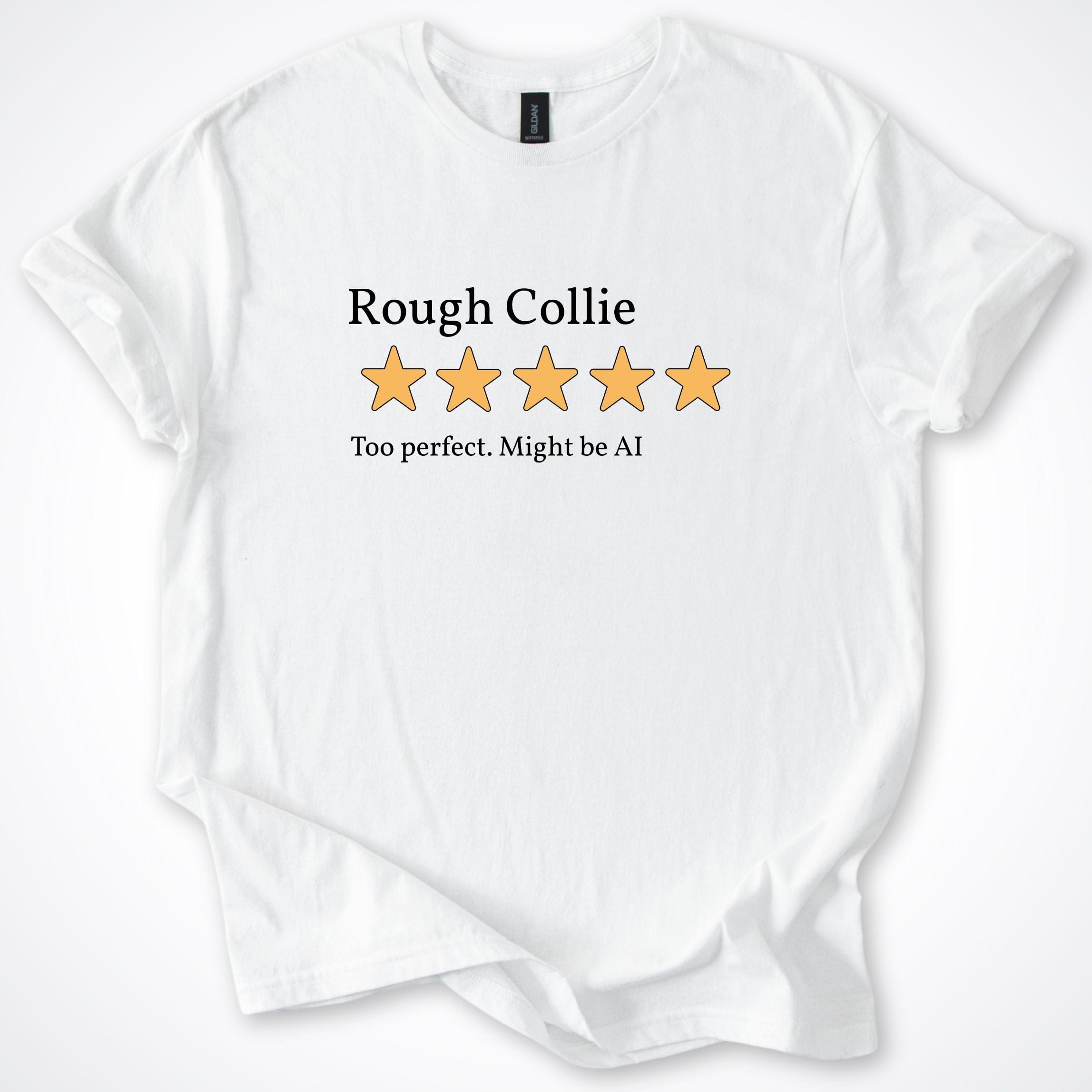 T-Shirt White / S Rough Collie 2.0 Five Star Review T-Shirt ReallyintoDogs