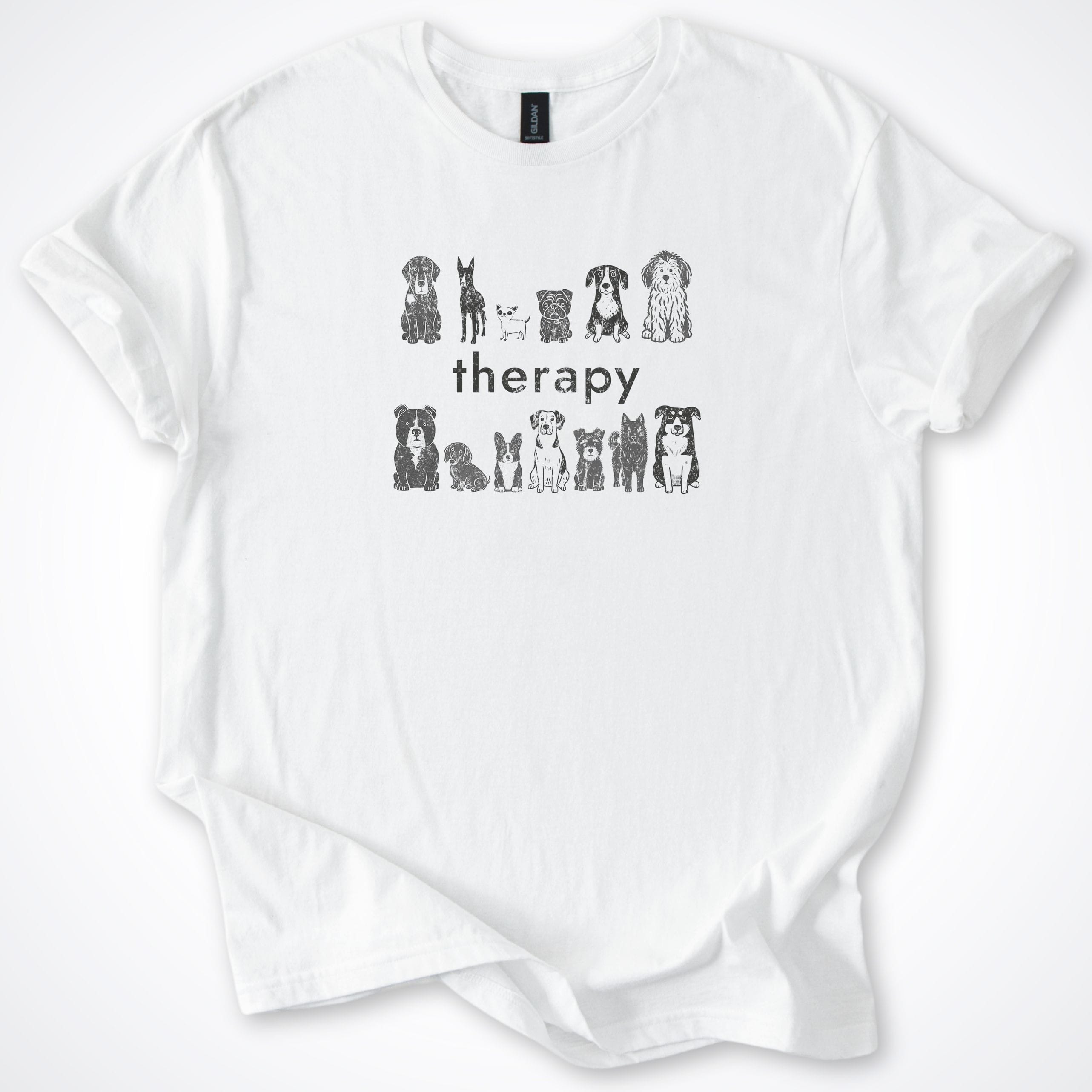 T-Shirt White / S Therapy Classic T-Shirt ReallyintoDogs