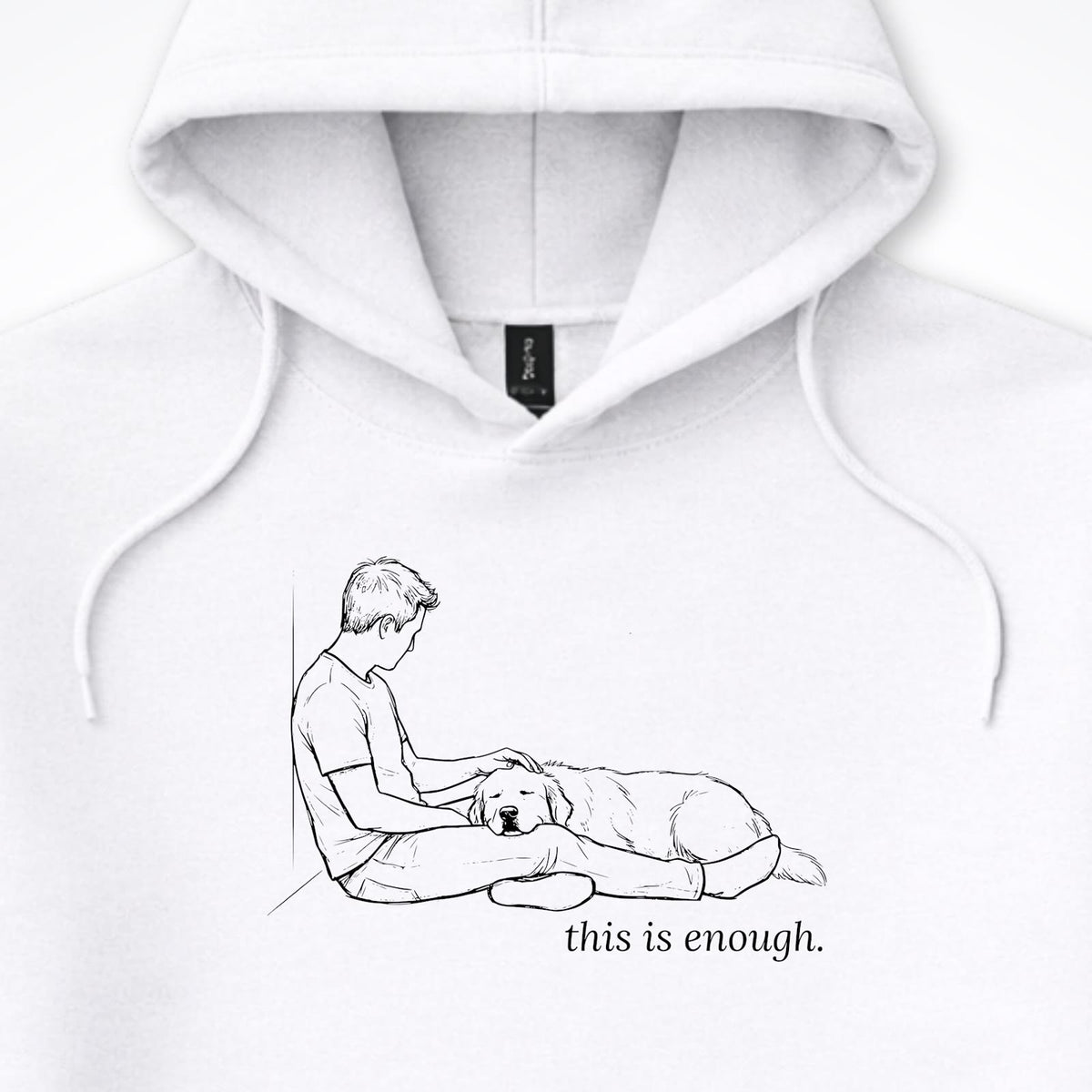 This Is Enough Man & Dog Hooded Sweatshirt - design close up