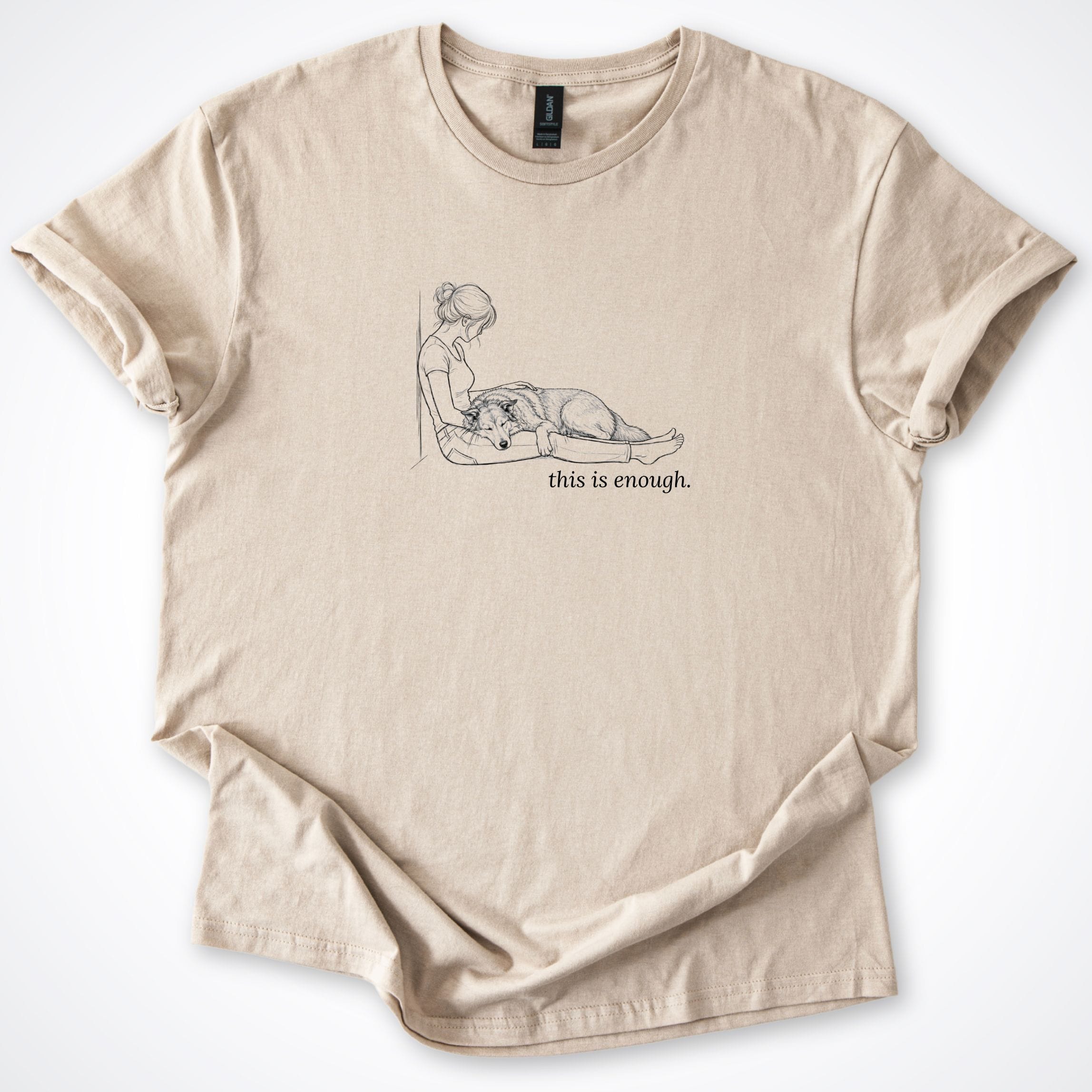 T-Shirt Sand / S This Is Enough Woman & Dog Large Dog T-Shirt ReallyintoDogs
