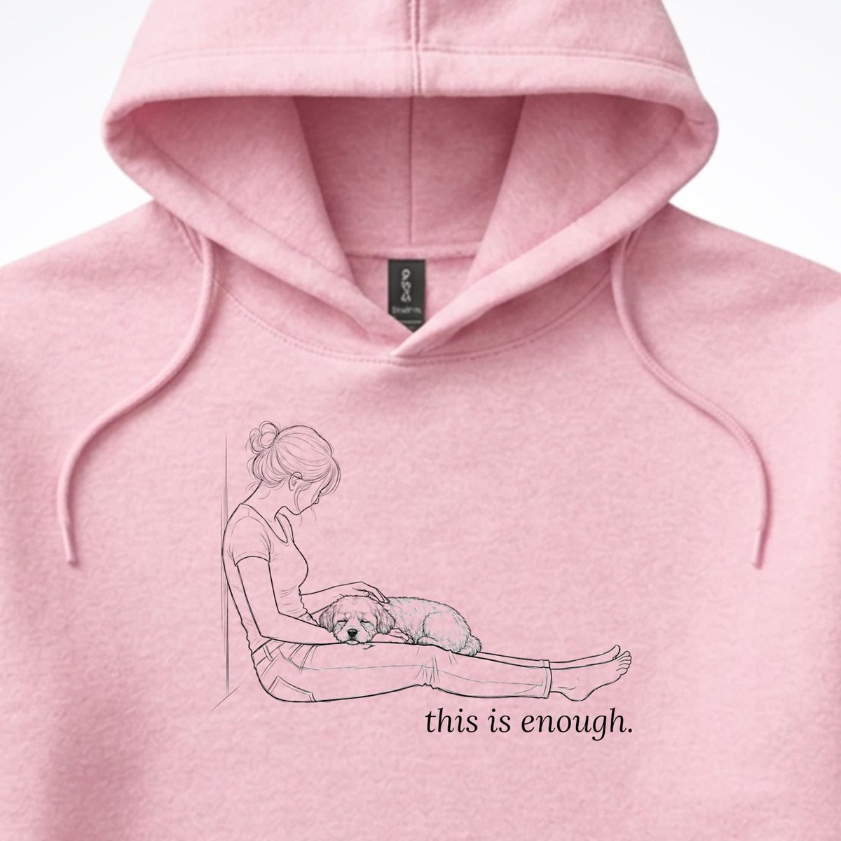 This Is Enough Woman & Dog Small Smooth Coat Hooded Sweatshirt - design close up