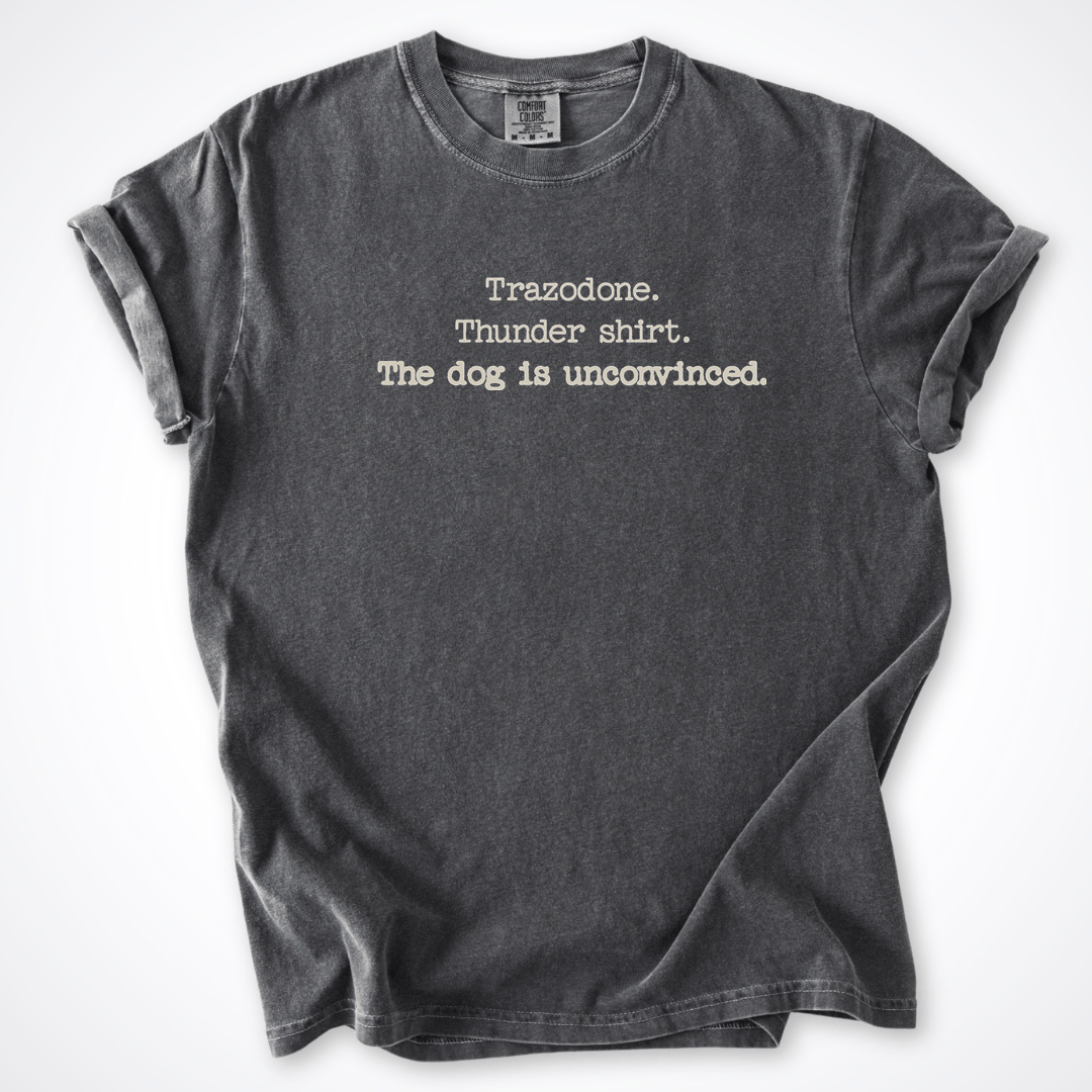 T-Shirt Pepper / S Trazodone Thunder Shirt Comfort Colors T-Shirt ReallyintoDogs