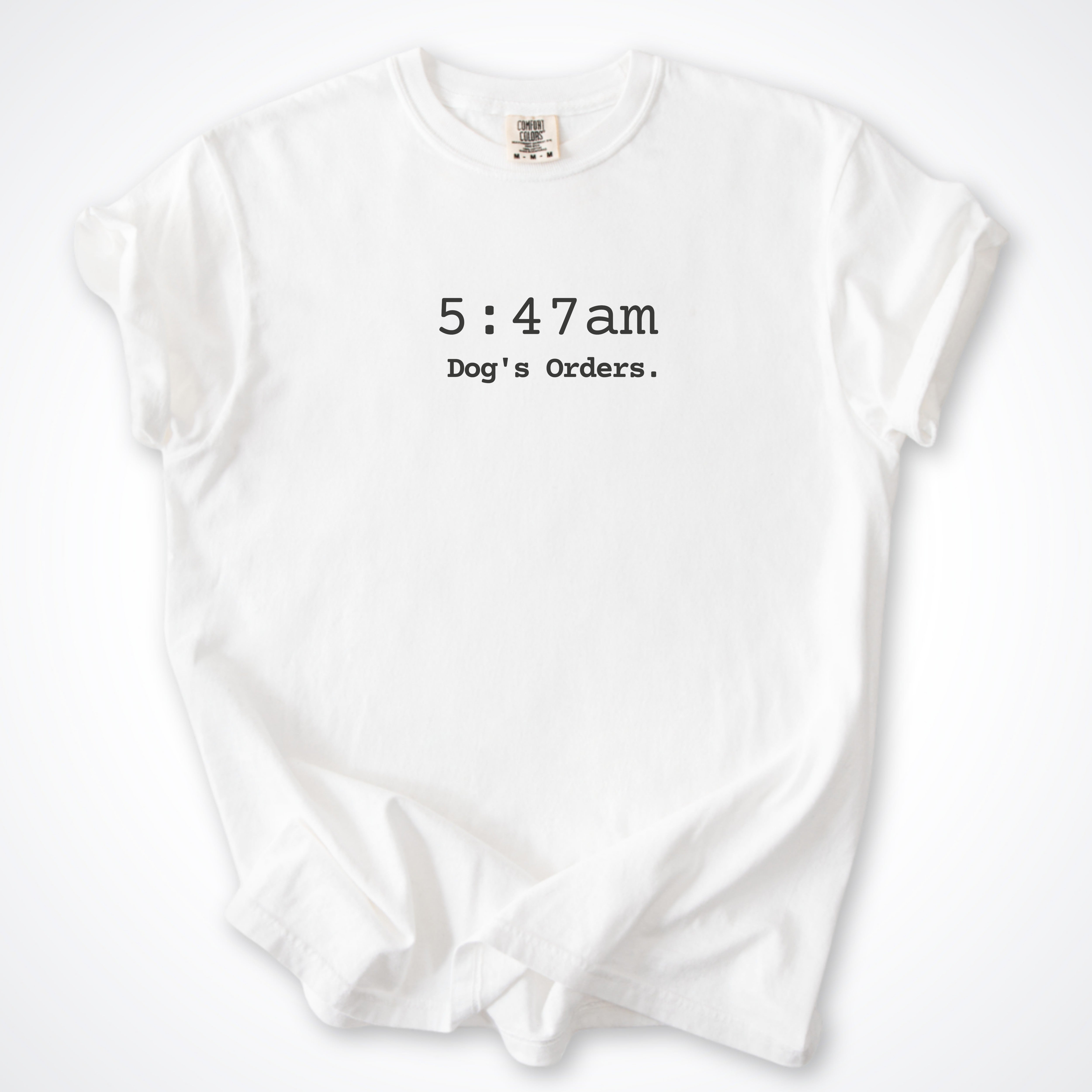 5.47am. Dog's Orders Premium T-Shirt