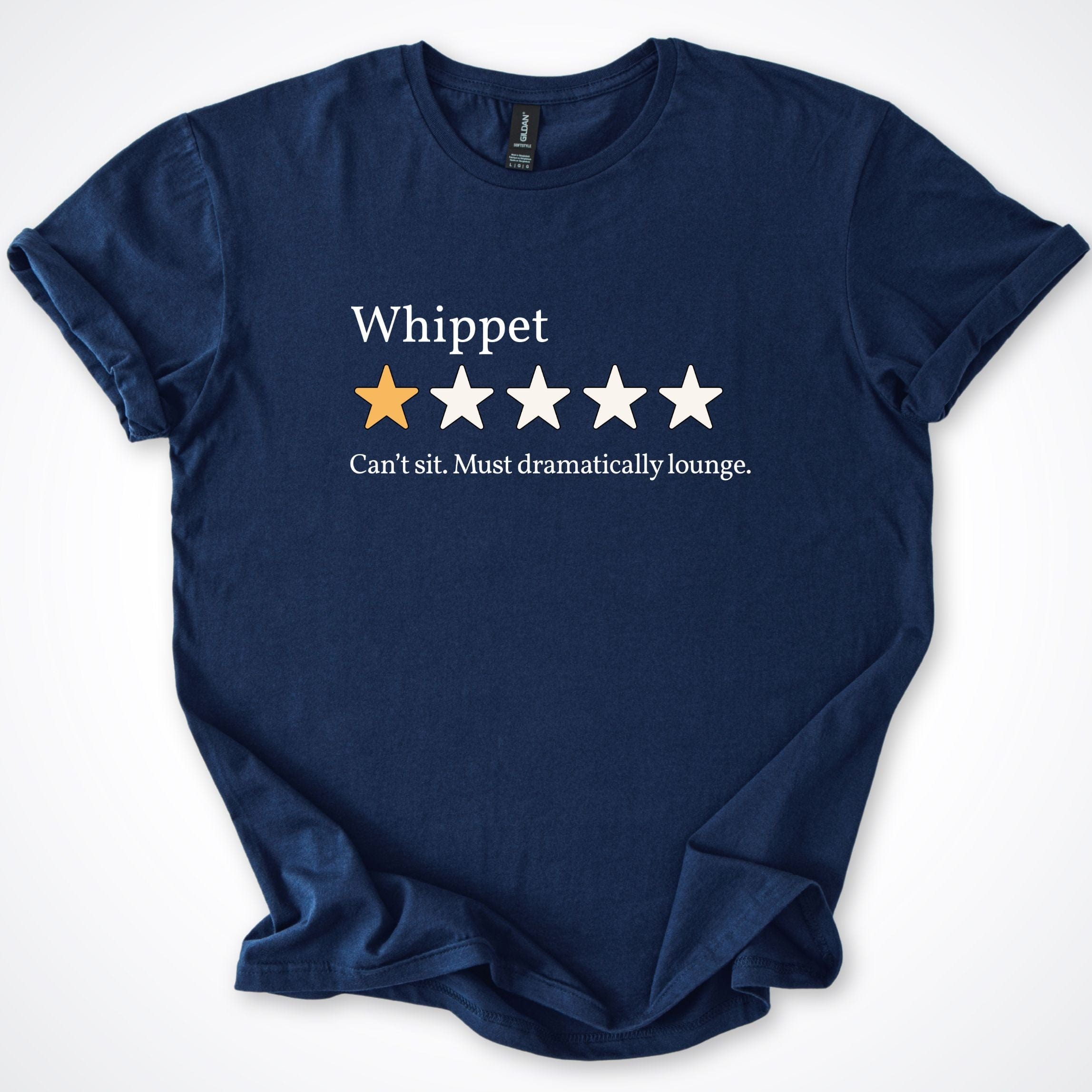T-Shirt Navy / S Whippet 4 One Star Review T-Shirt ReallyintoDogs