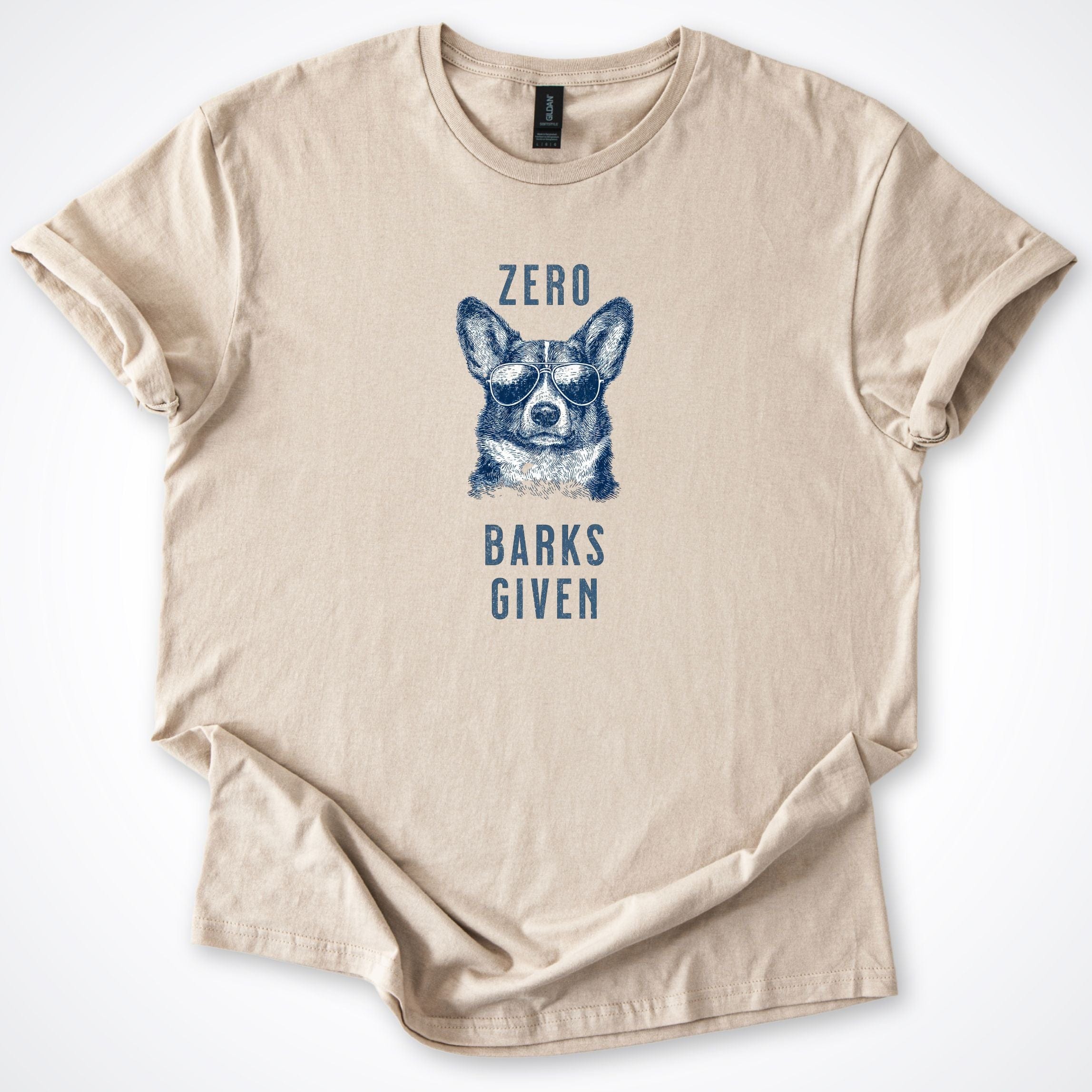 T-Shirt Sand / S Zero Barks Given Corgi T-Shirt ReallyintoDogs