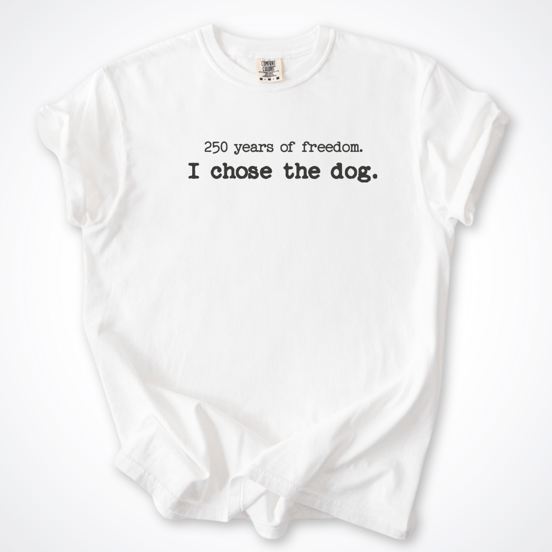 T-Shirt White / S 250 Years of Freedom Comfort Colors T-Shirt ReallyintoDogs