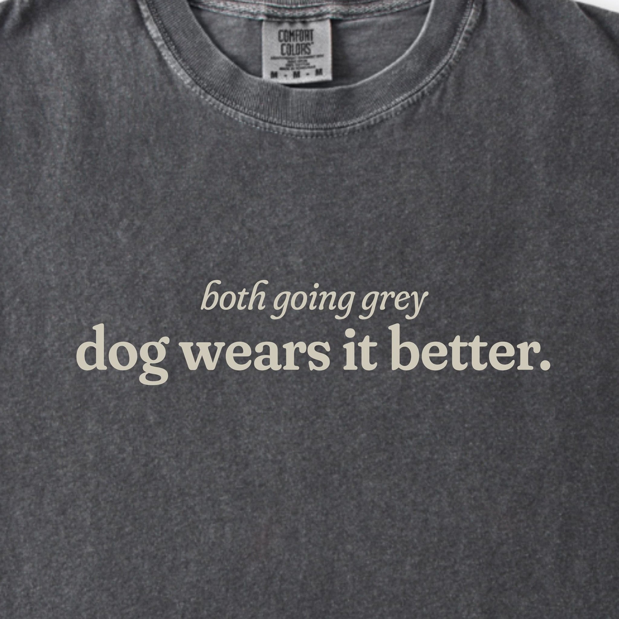 were-both-going-grey-comfort-colors-t-shirt - design close up