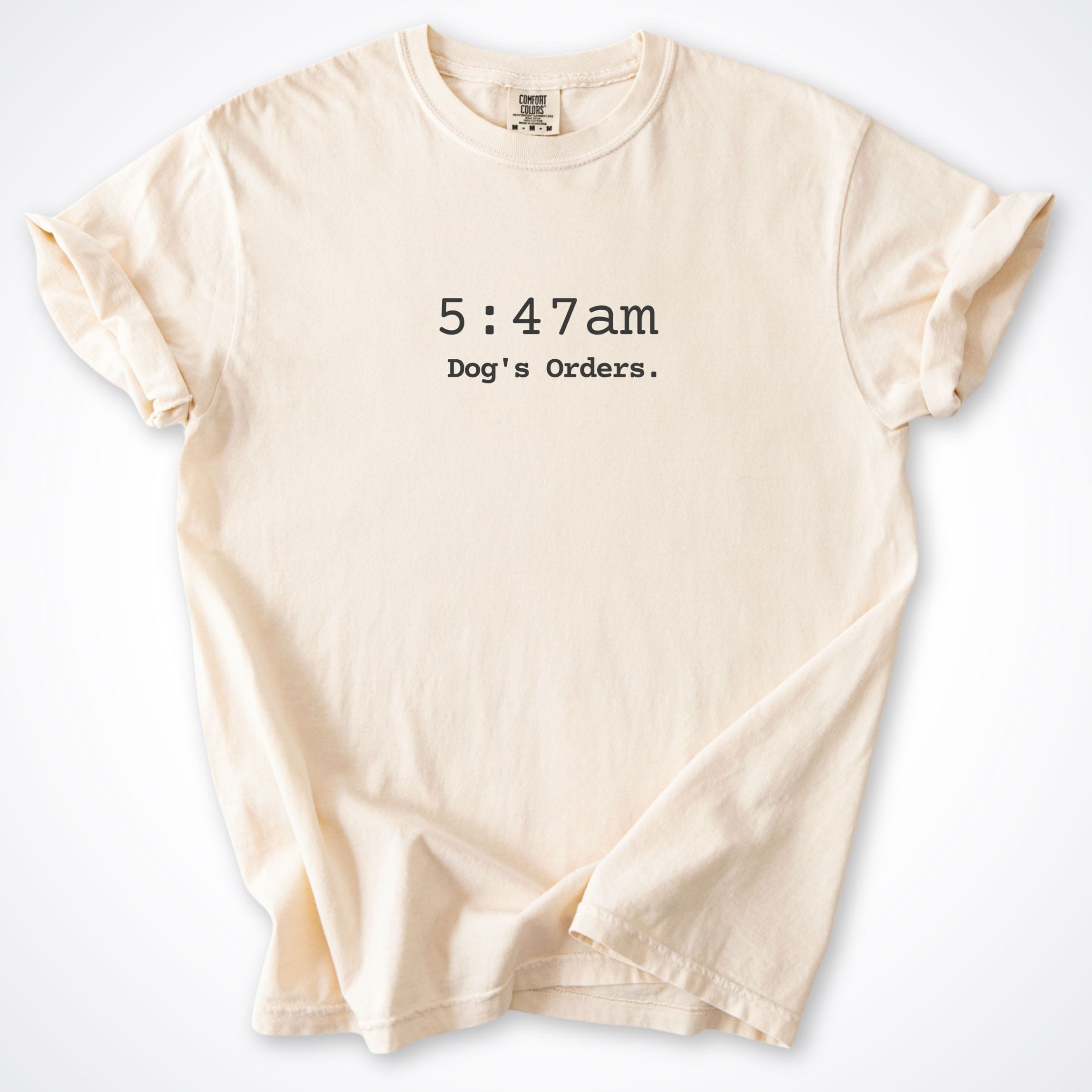 T-Shirt Ivory / S 5.47am. Dog's Orders Premium T-Shirt ReallyintoDogs