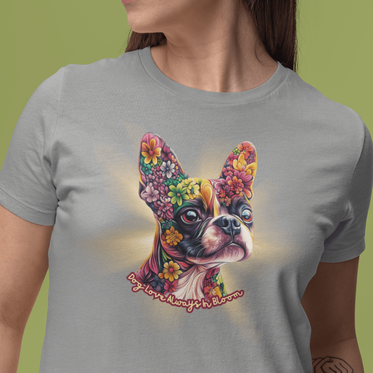 T-Shirt Always in Bloom Boston Terrier T-Shirt ReallyintoDogs